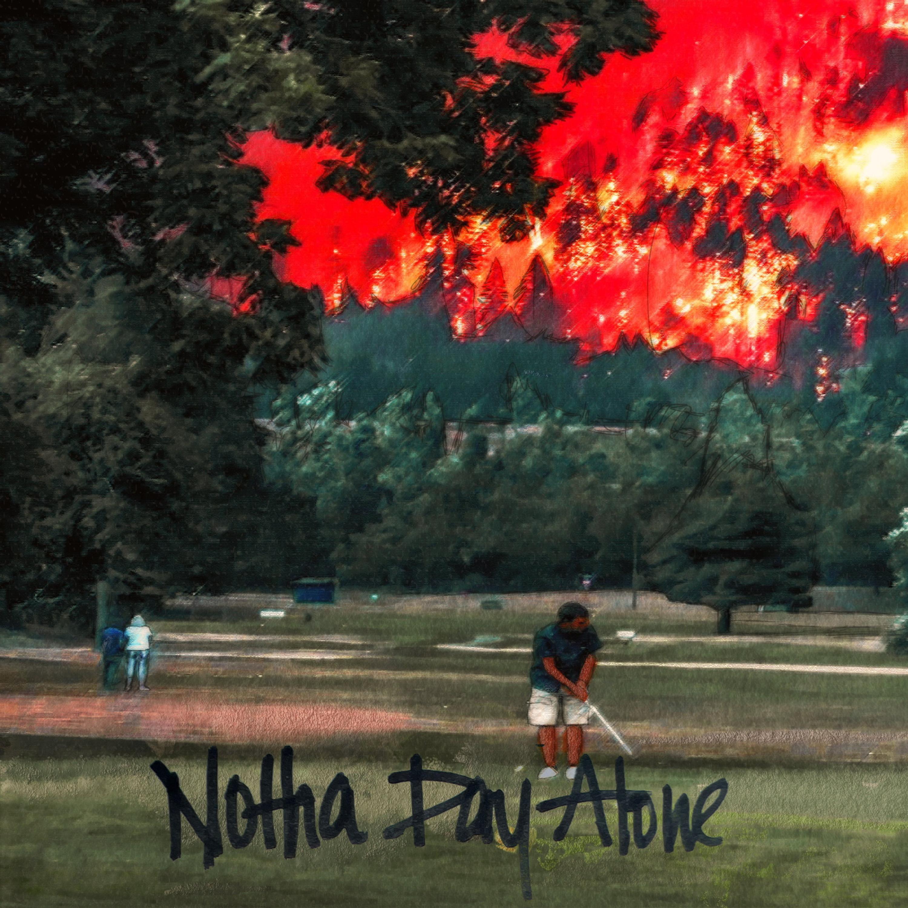 NOTHA DAY ALONE artwork