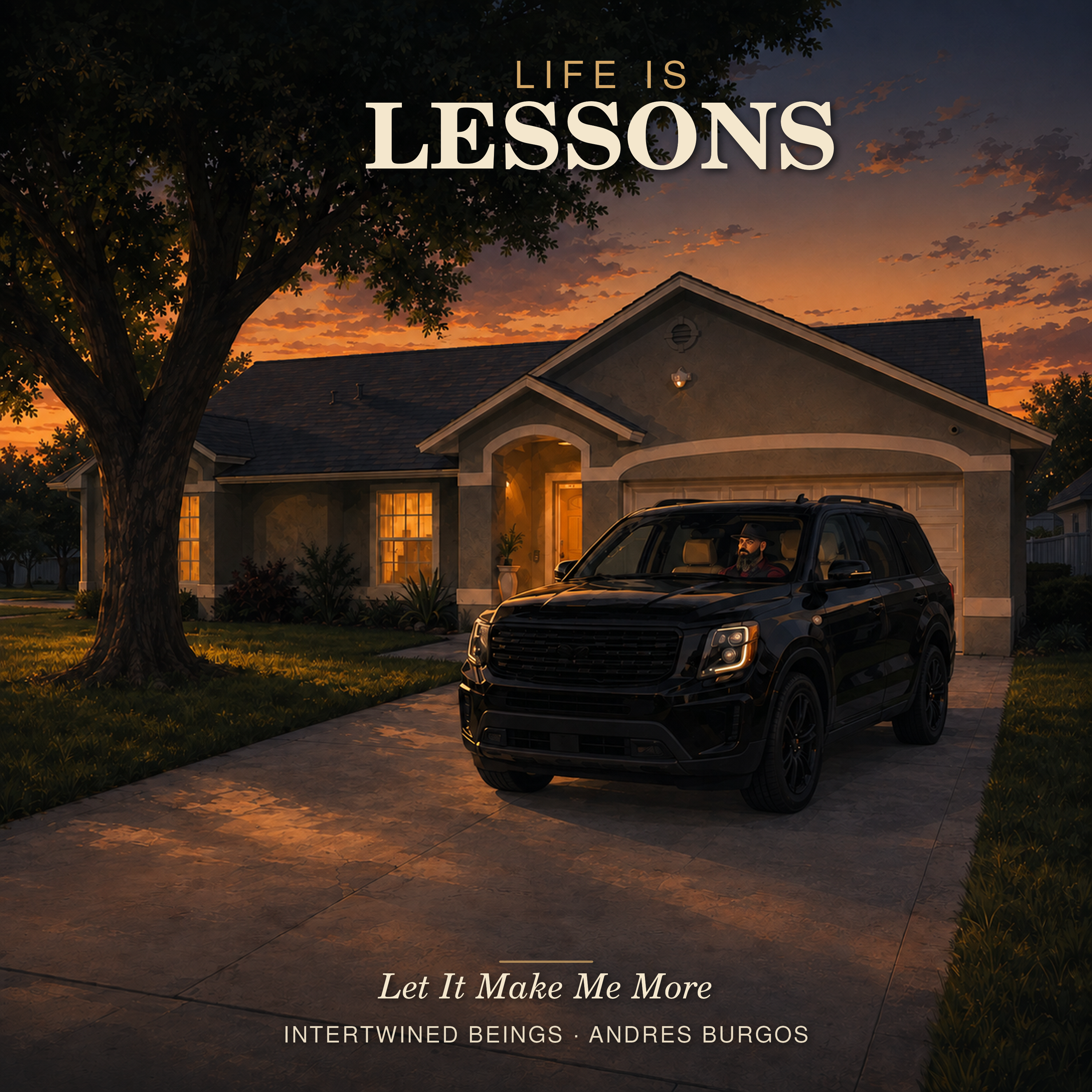 Life Is Lessons by Intertwined Beings · Andres Burgos cover art