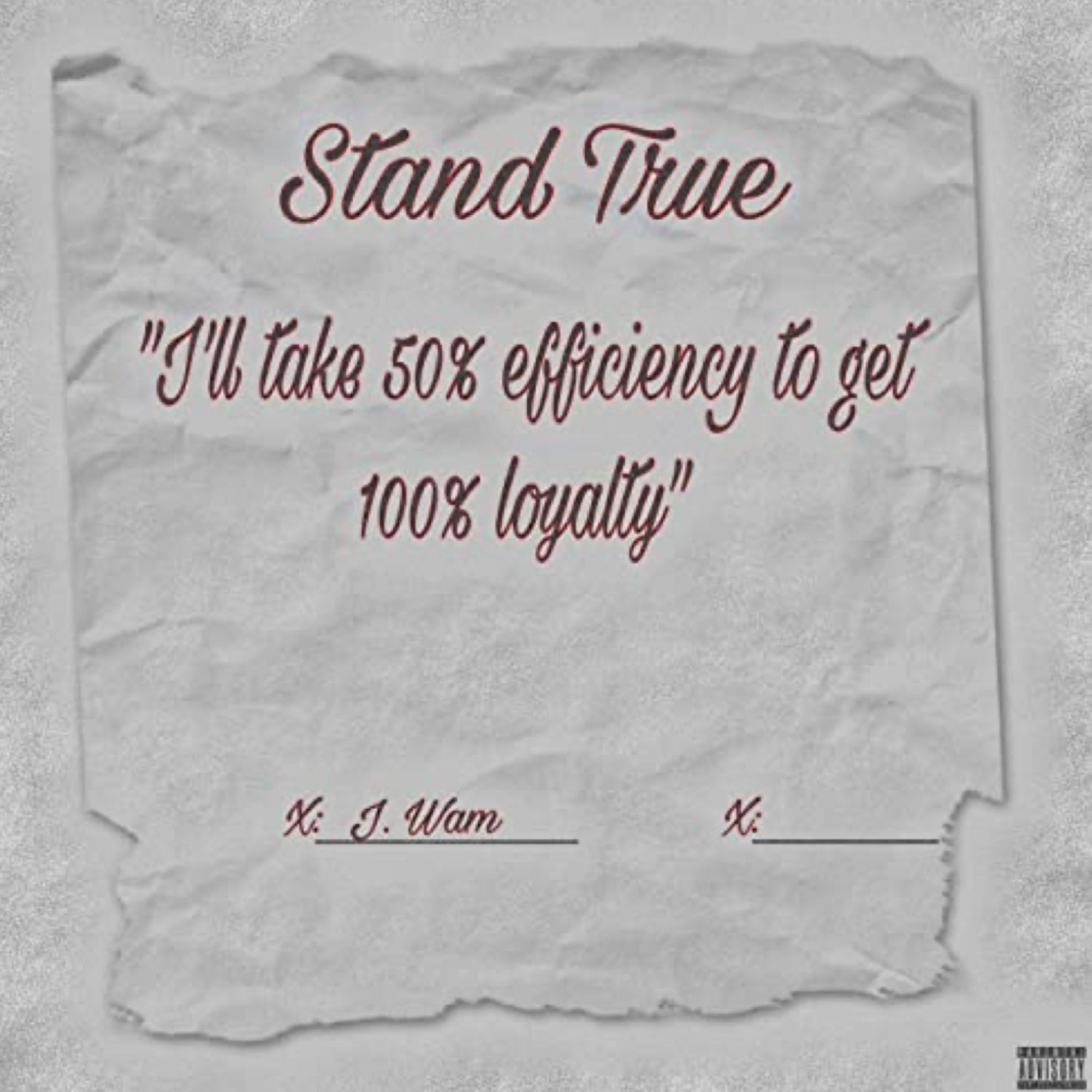 Stand True by J. Wam cover art