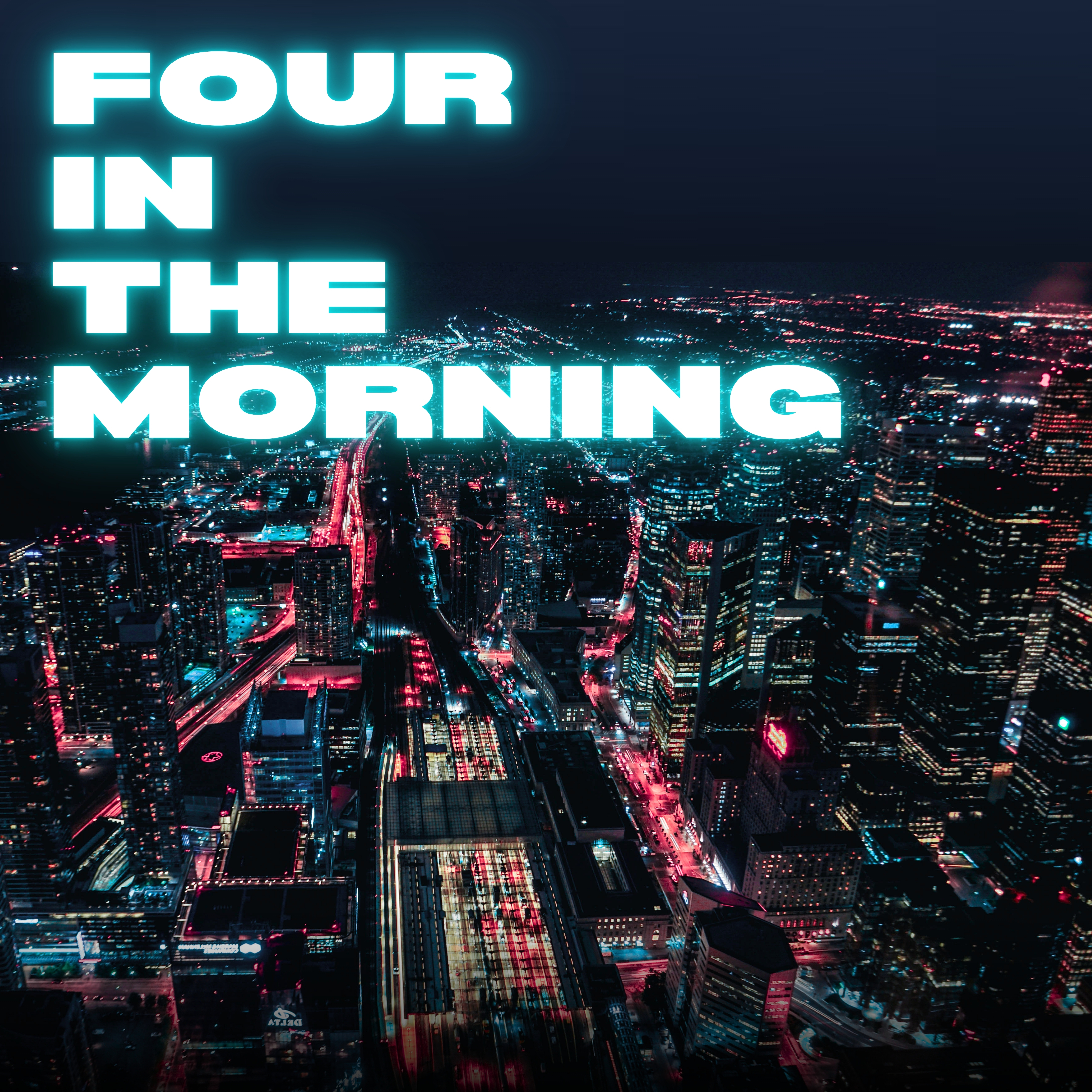 Four In The Morning artwork