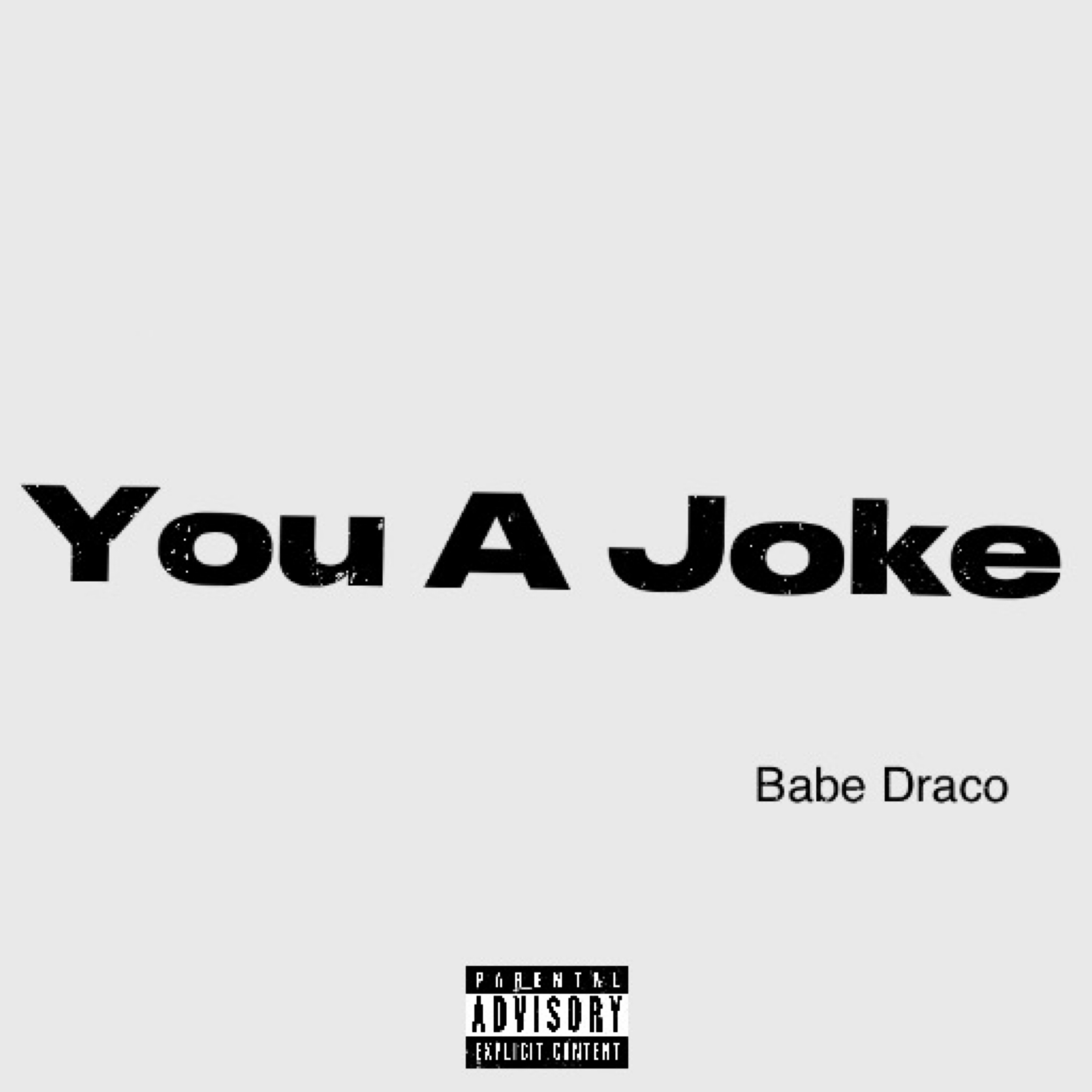You A Joke artwork