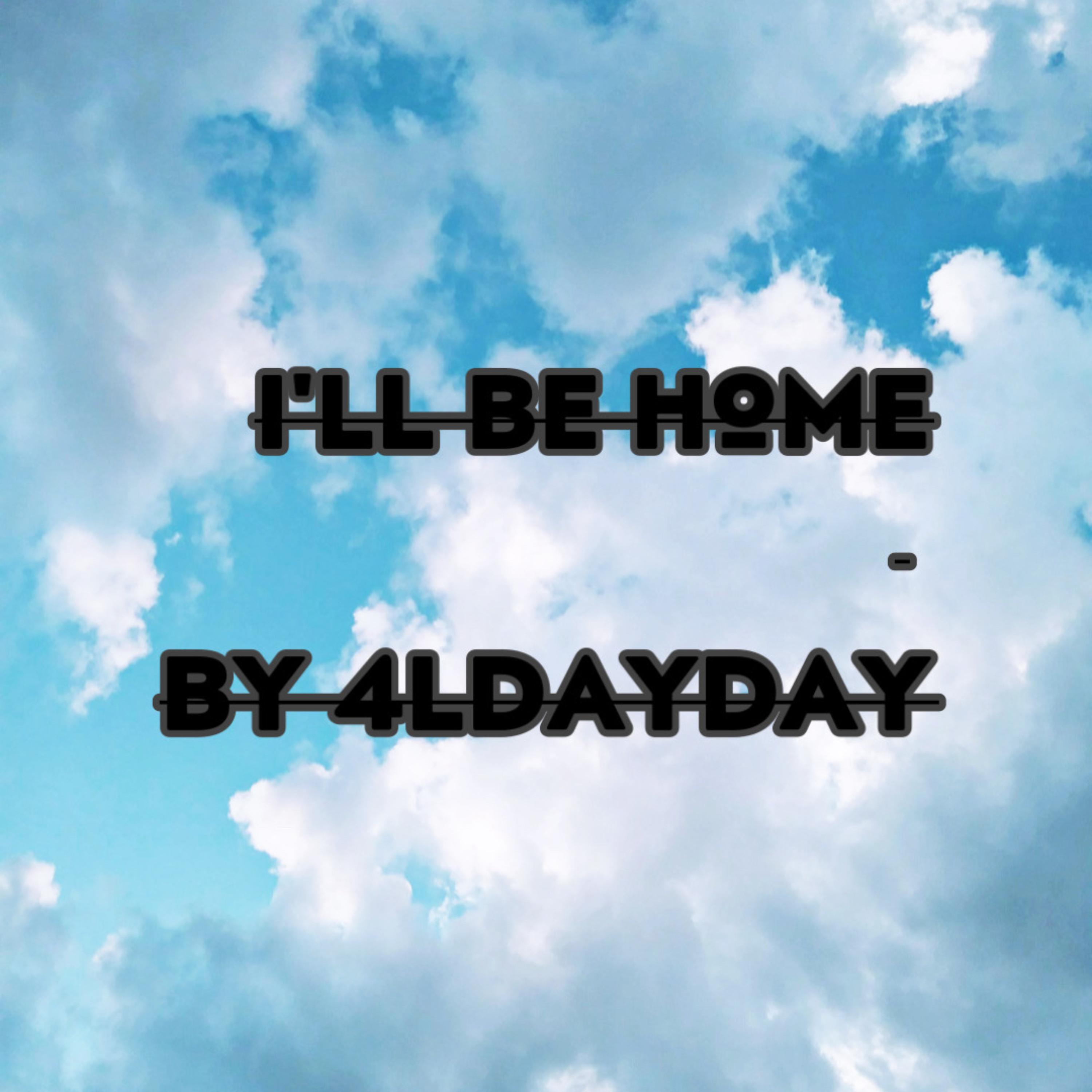 Ill Be Home artwork