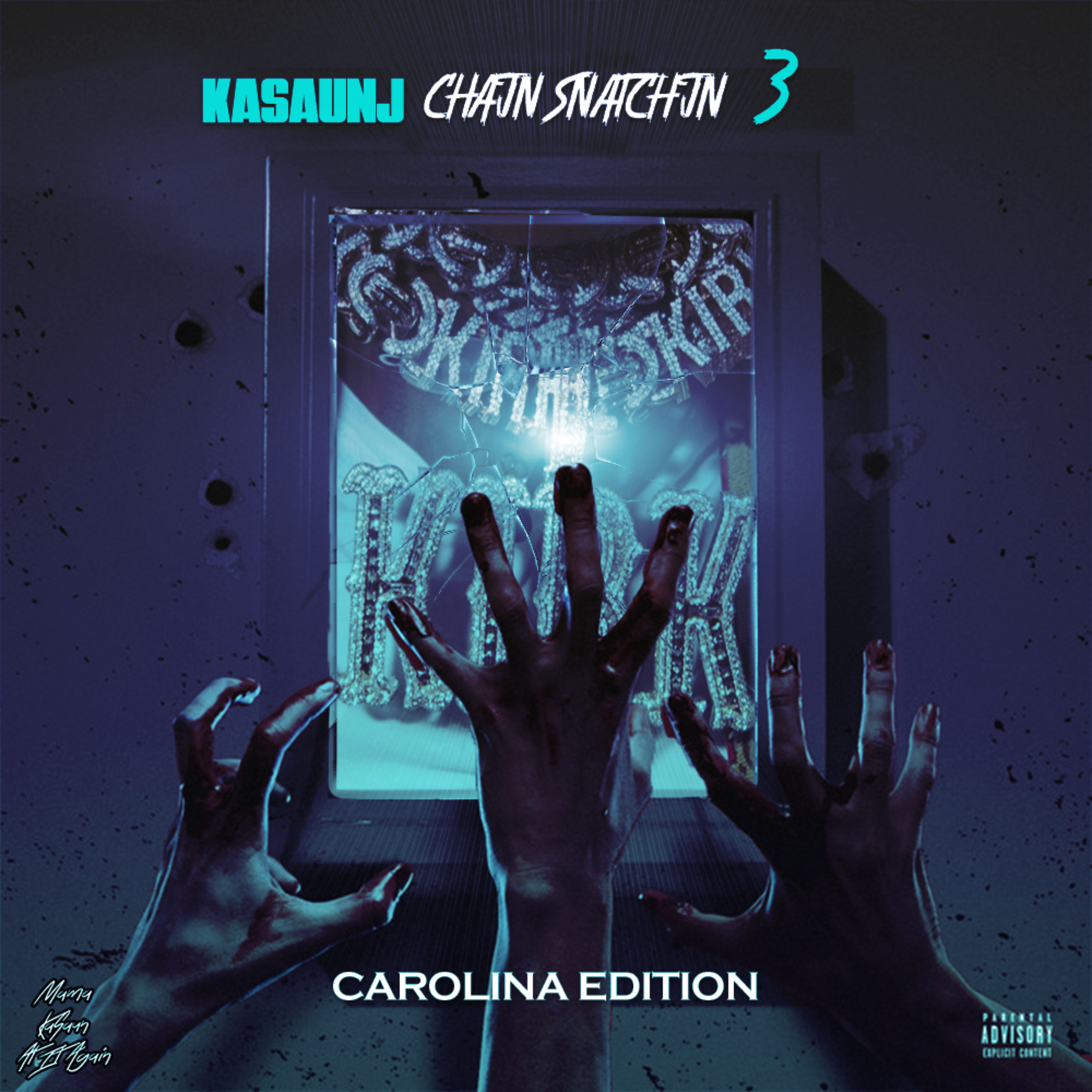 Chain Snatchin 3 (Carolina Edition) artwork