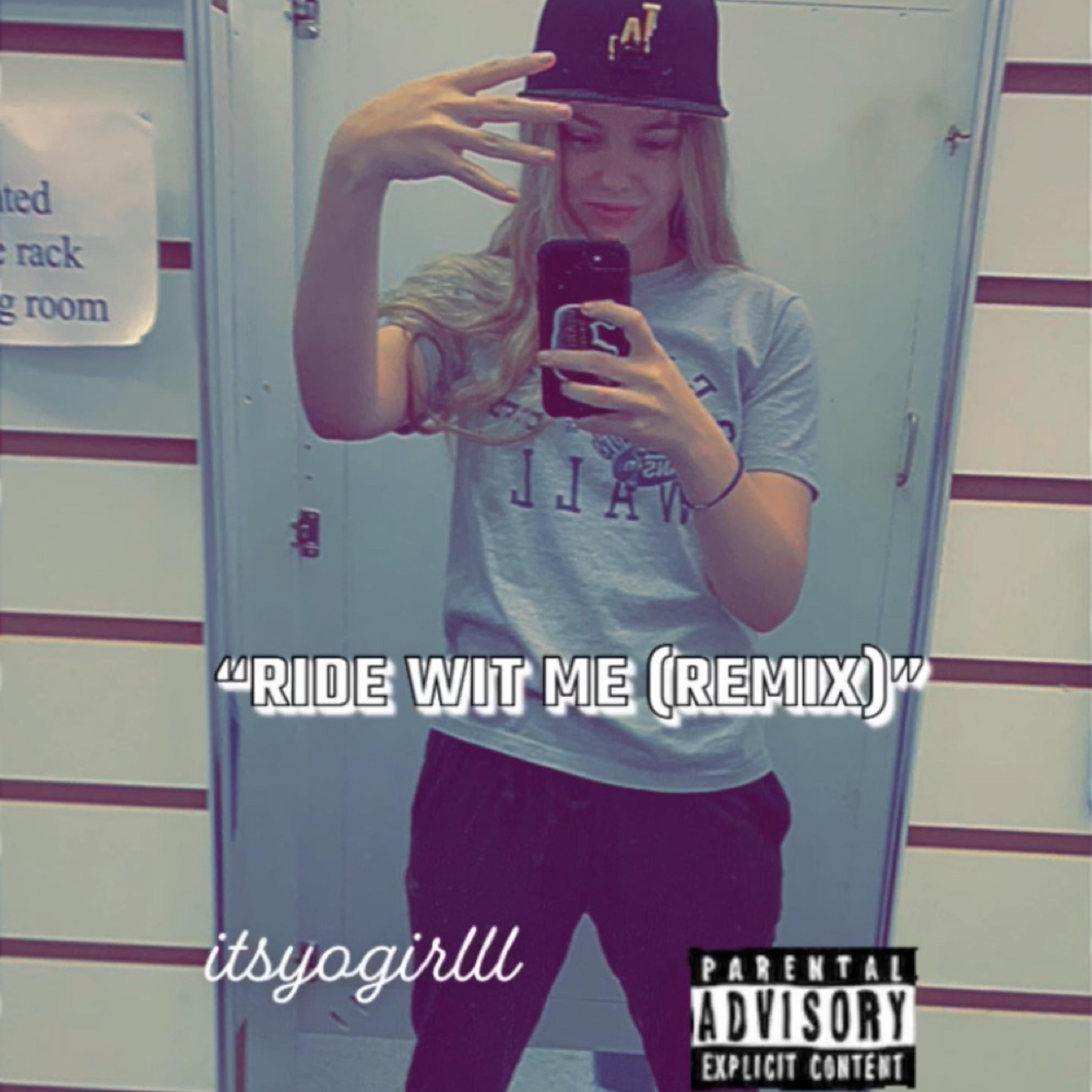 Ride Wit Me (Remix) artwork