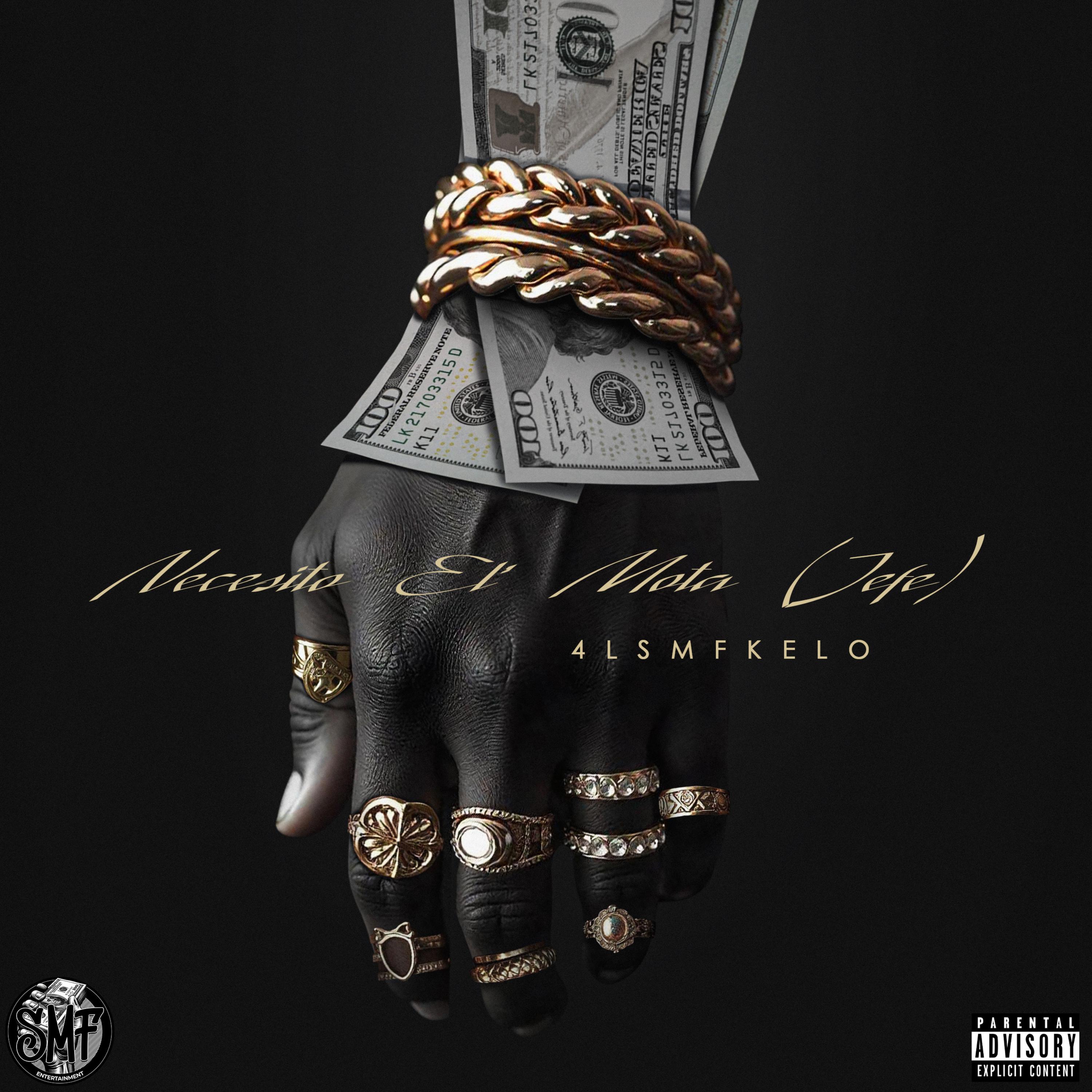Necesito El’ Mota ( Jefe ) by 4LSMF Kelo cover art