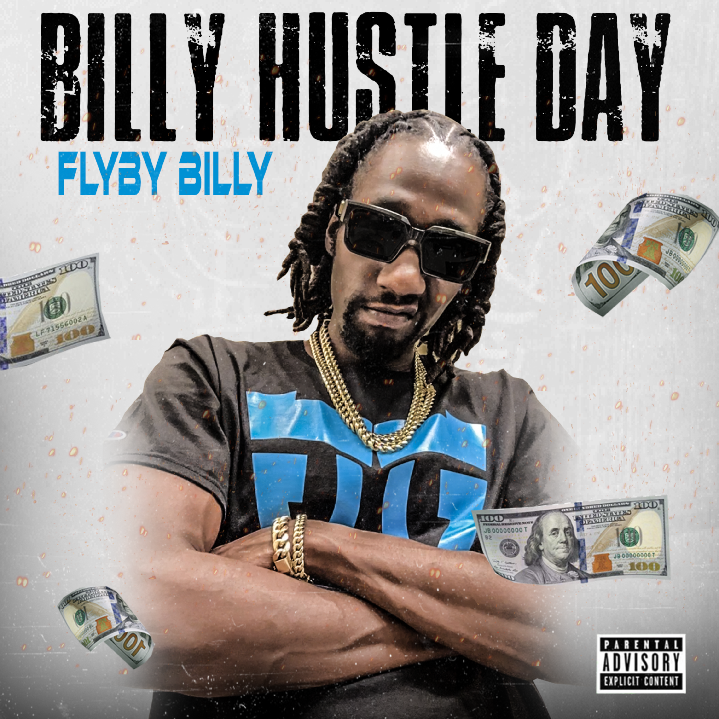 Billy Hustle Day by FlyBy Billy cover art
