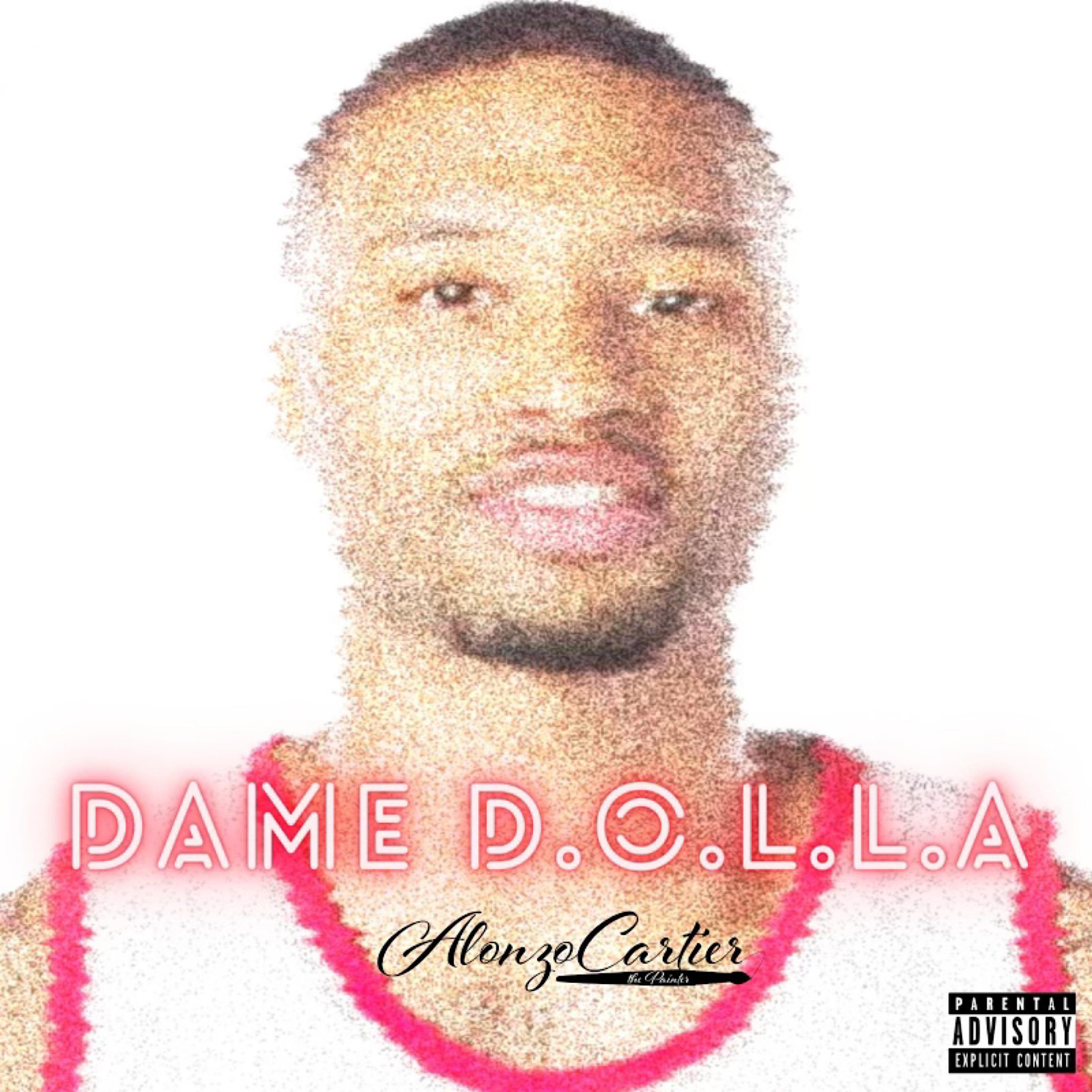 Dame D.O.L.L.A by Alonzo Cartier cover art