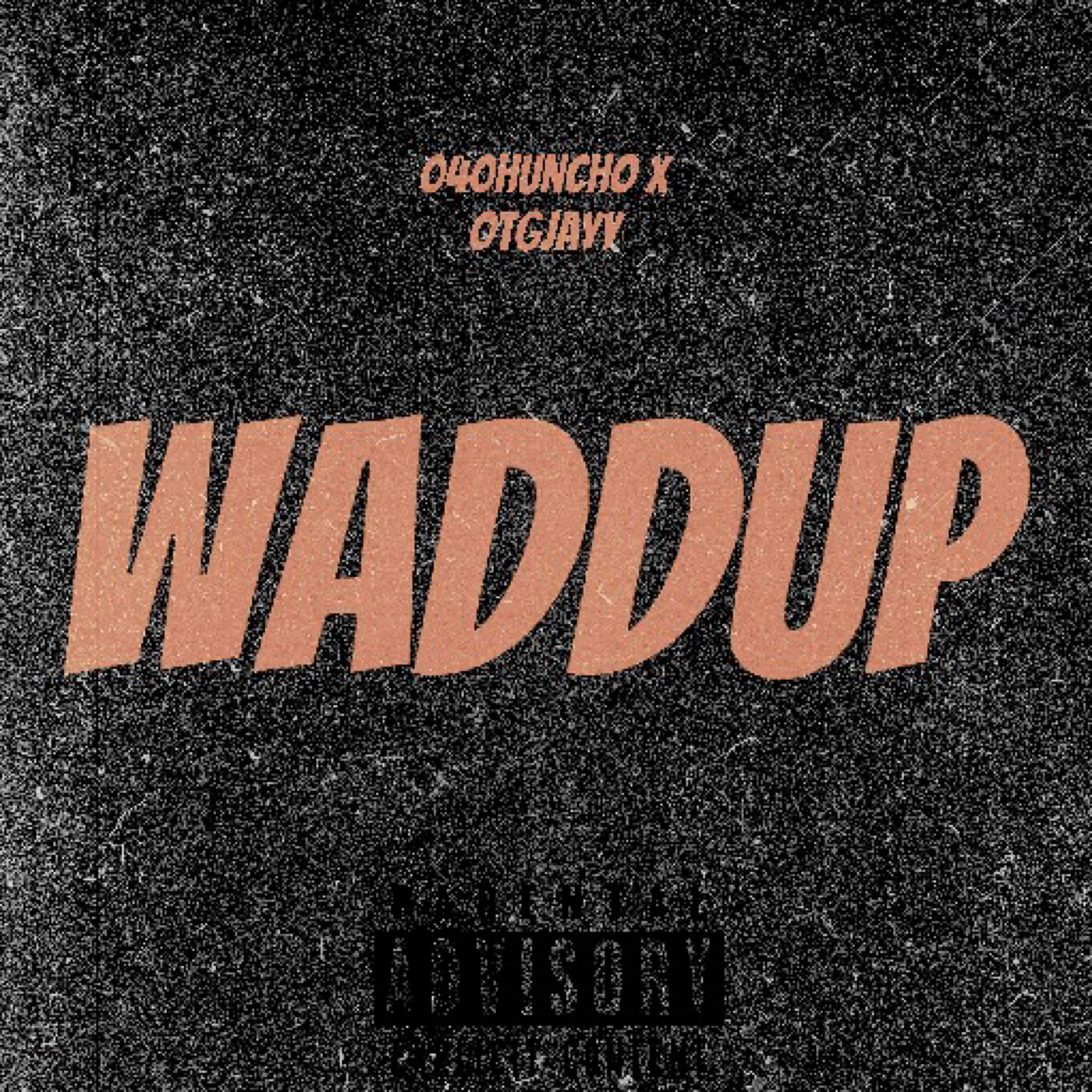 Waddup artwork