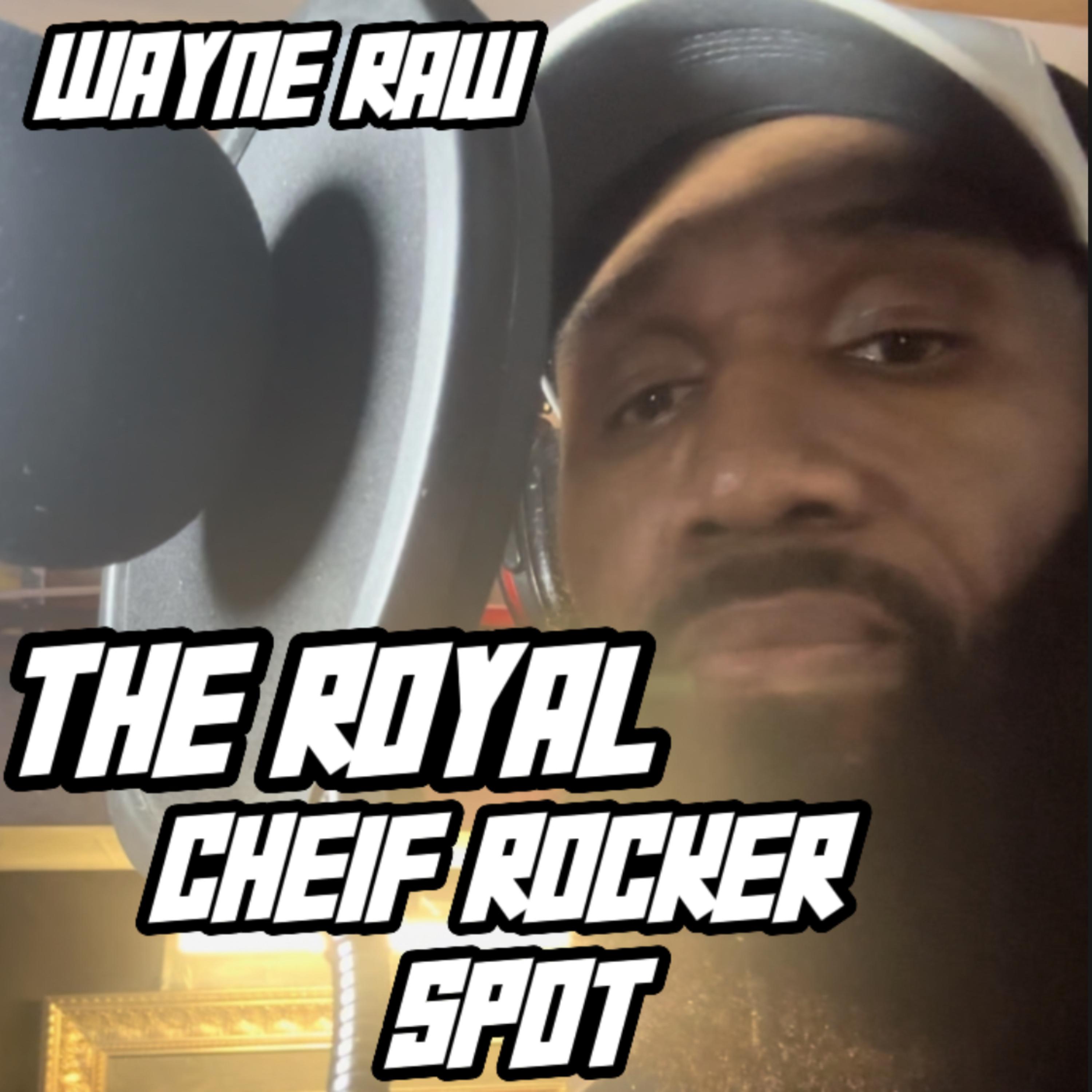 The Royal Chief Rocker Spot artwork