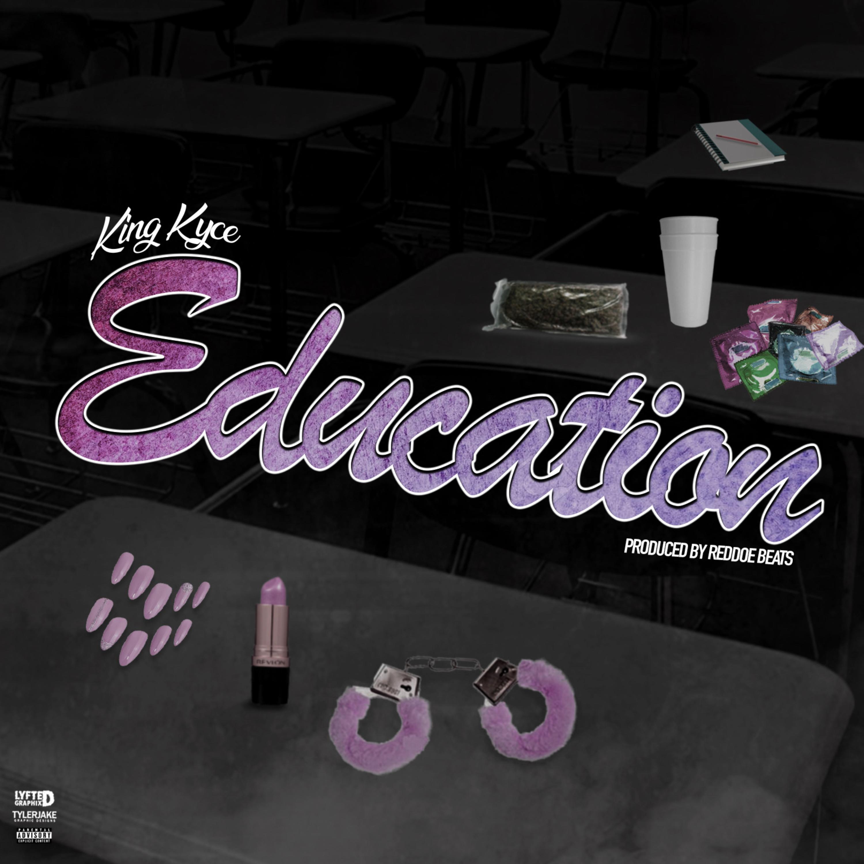 - Education by King kyce cover art