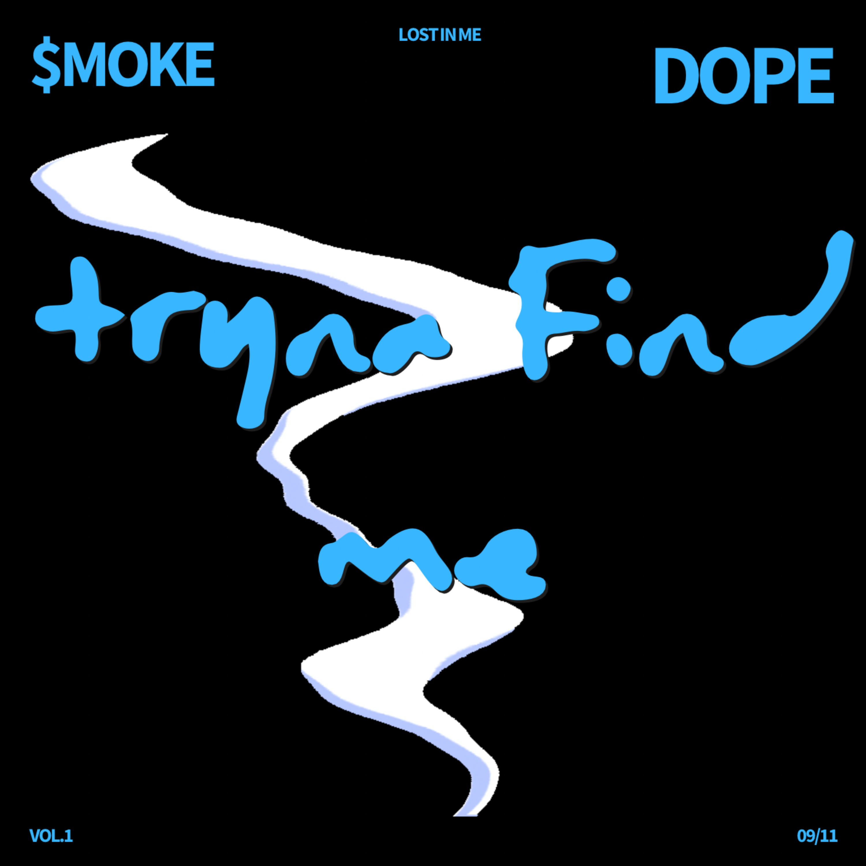 Tryna Find Me artwork