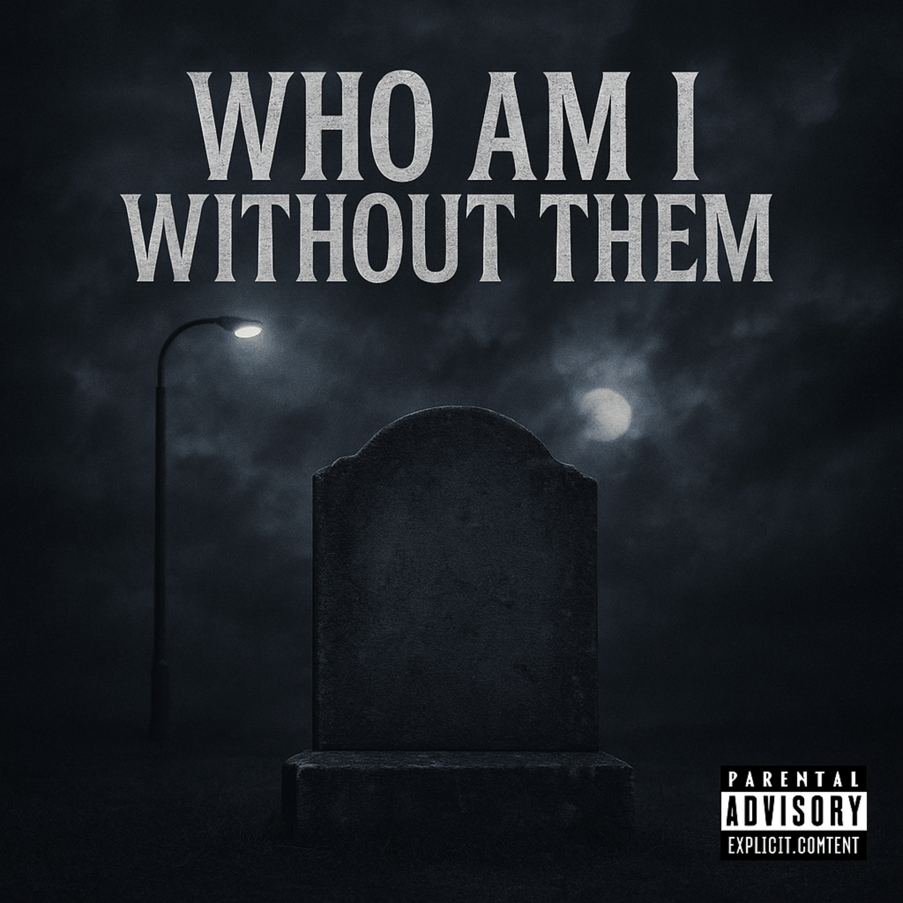Who Am I Without Them artwork