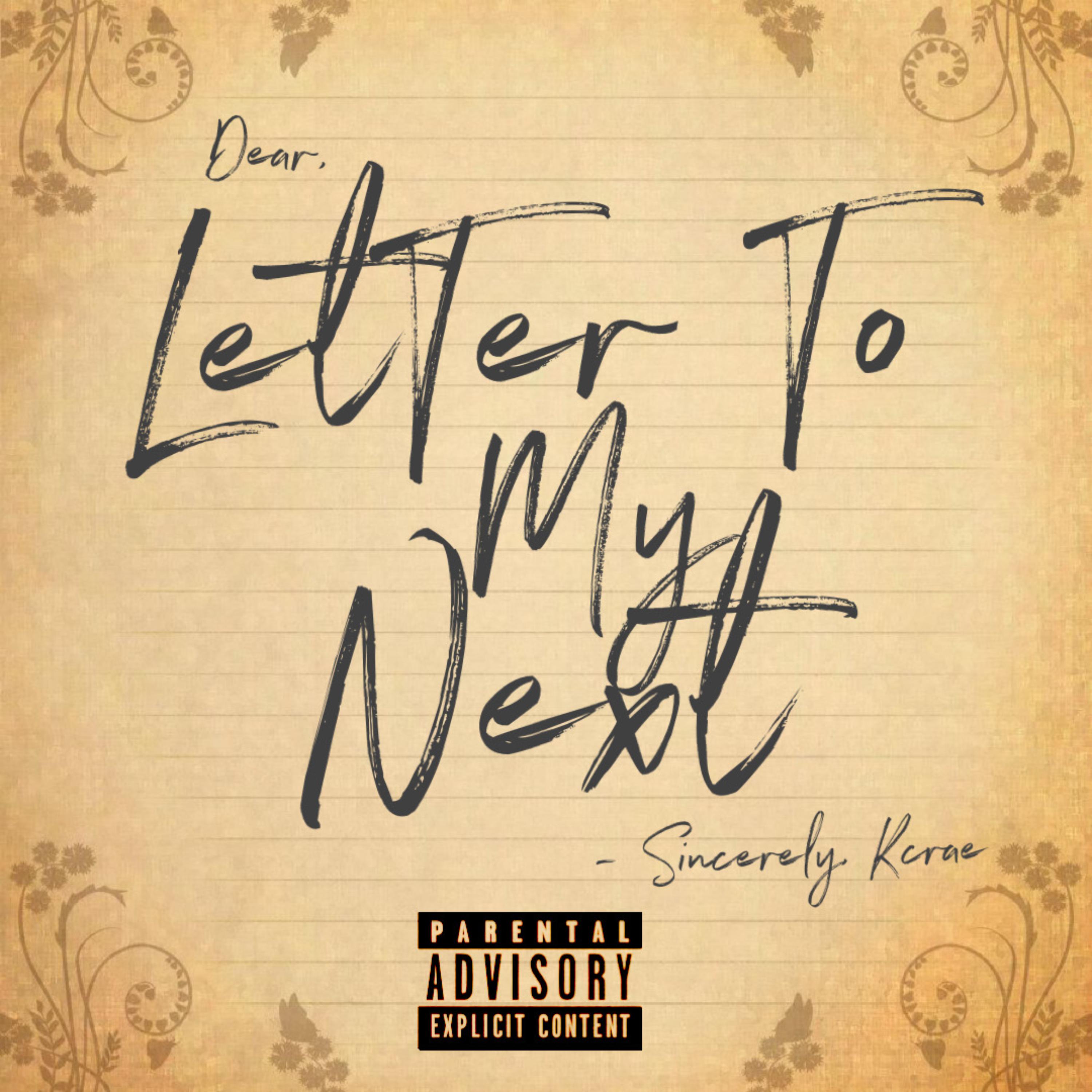 Letter To My Next by K-crae cover art