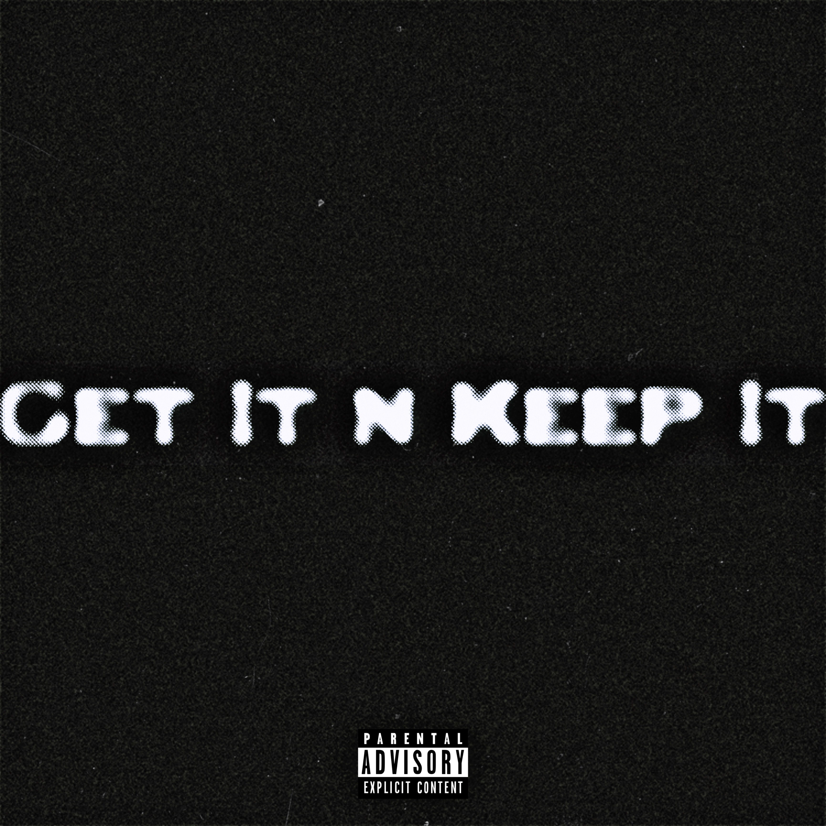 Get It N Keep It artwork