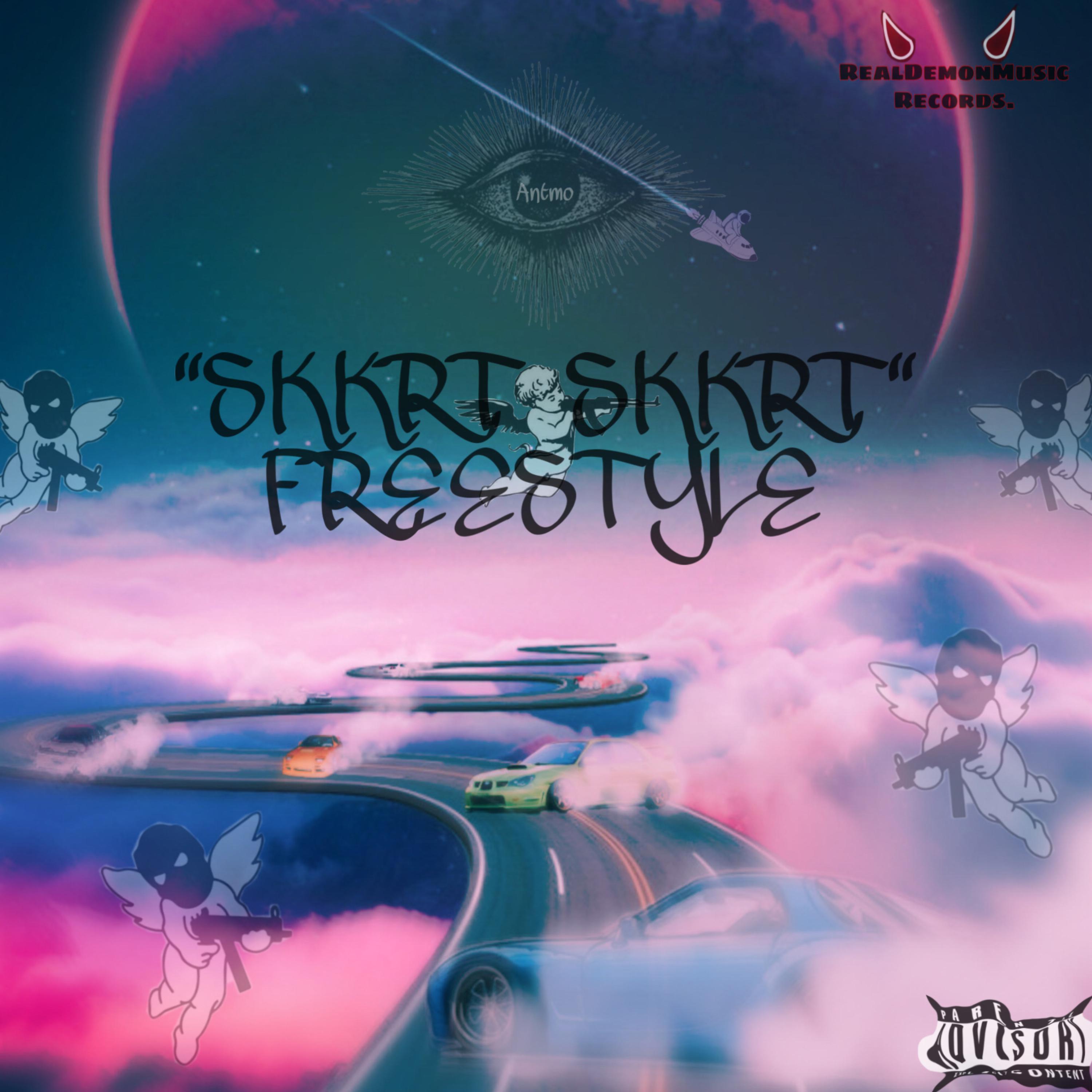 SKKRT SKKRT FREESTYLE by Antmo cover art