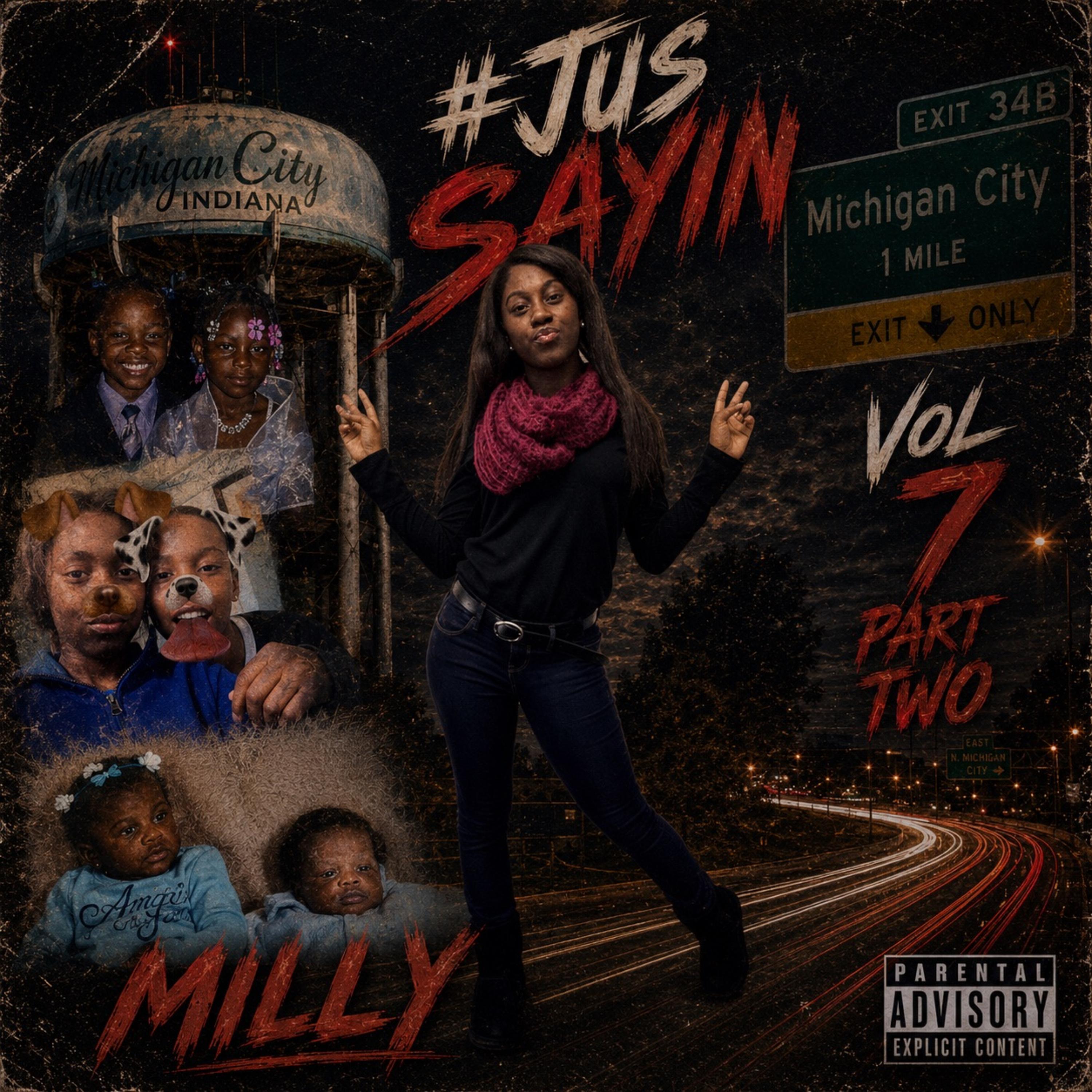 #JusSayin Vol 7 Part 2 by MillyWorld cover art