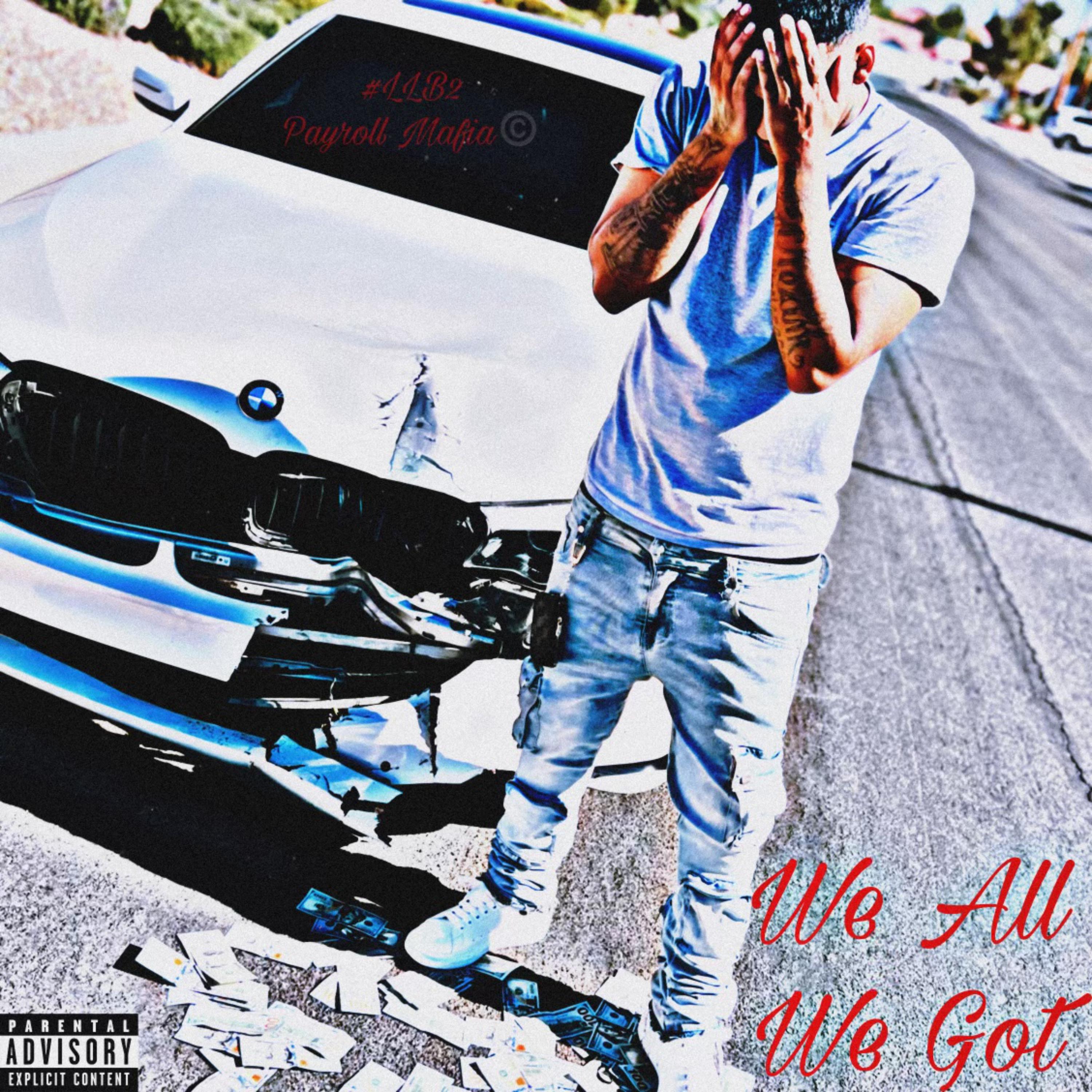 We.All.We.Got. artwork