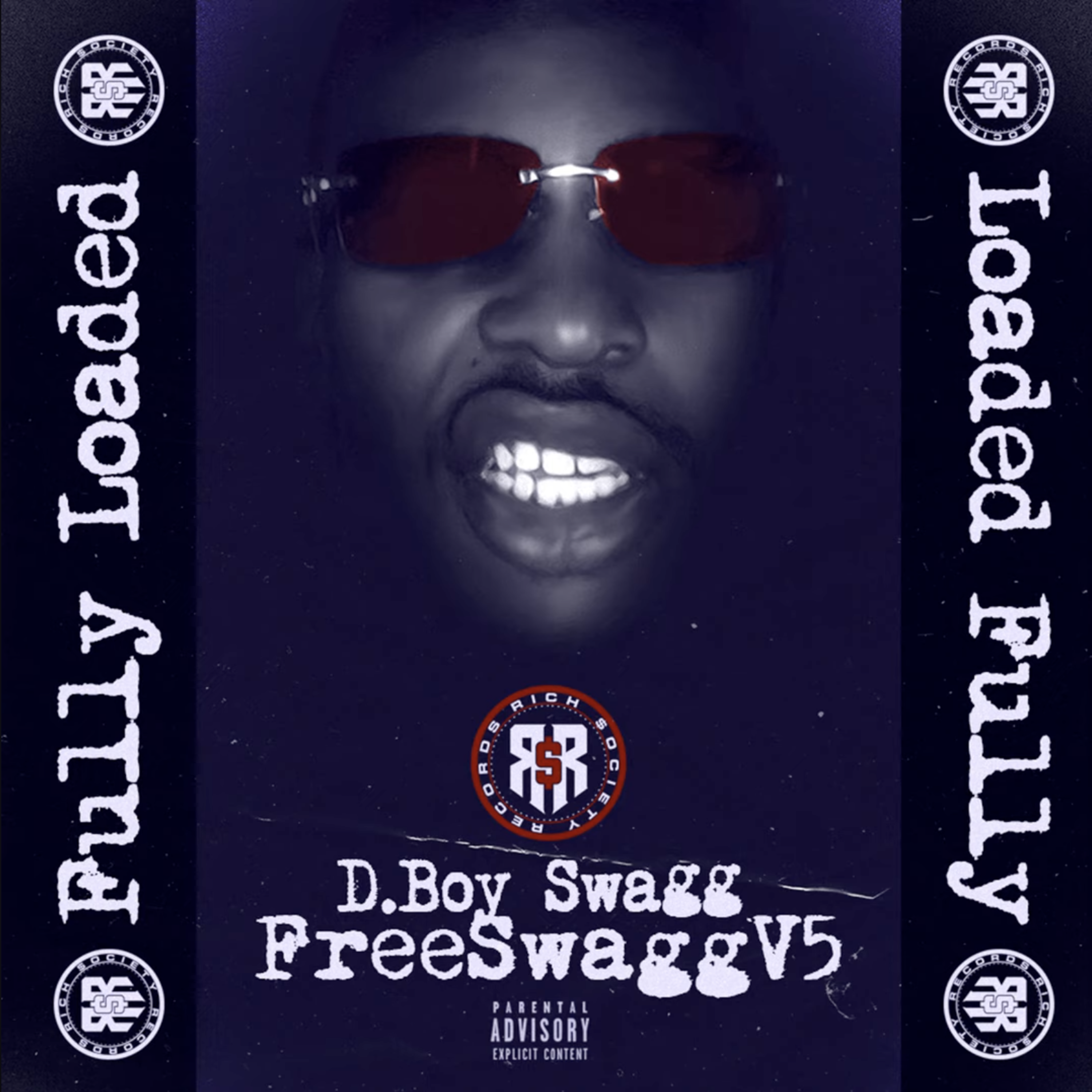 FreeSwagg, Vol. 5: Fully Loaded, Loaded Fully by D.Boy Swagg cover art