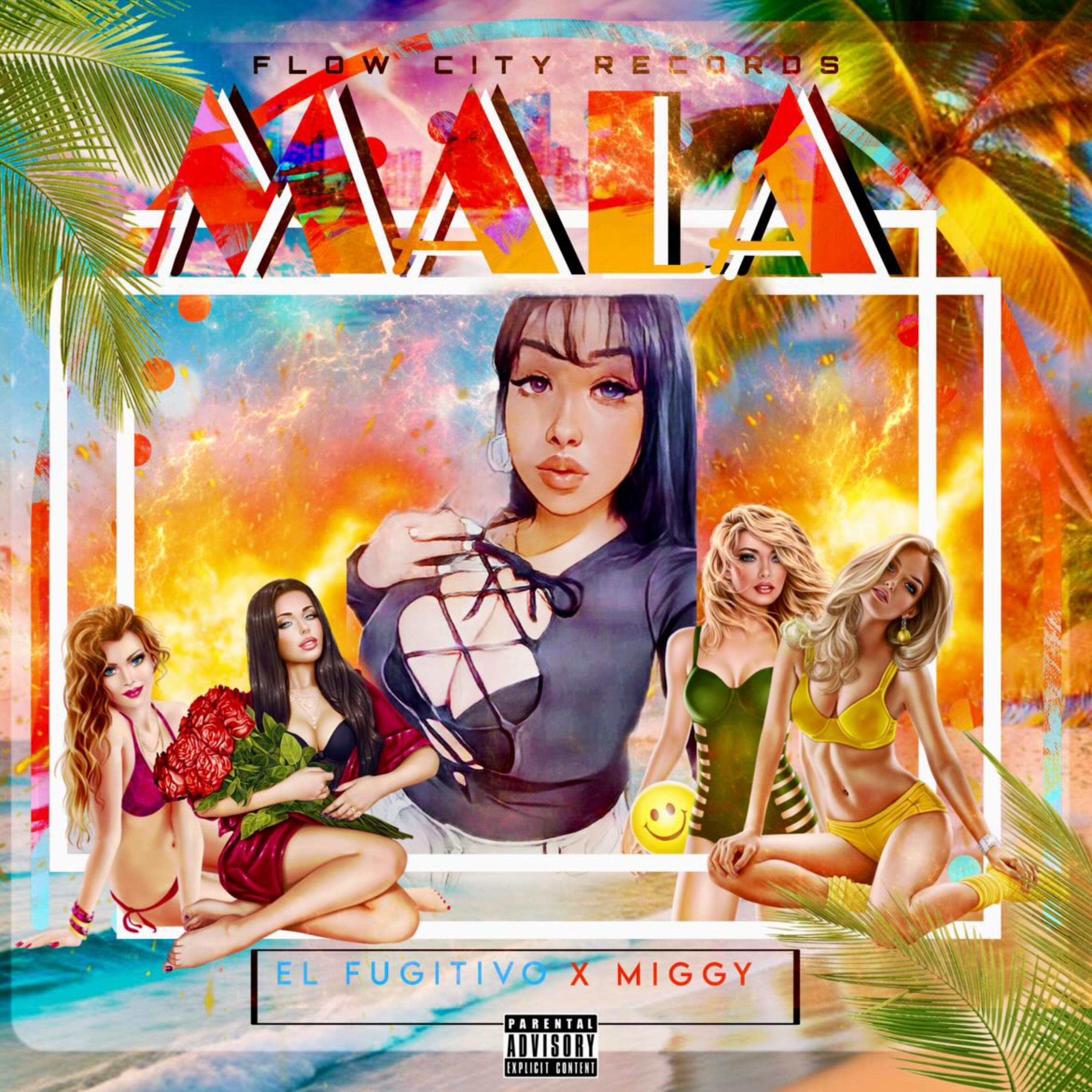 Mala by El Fugitivo 187 cover art
