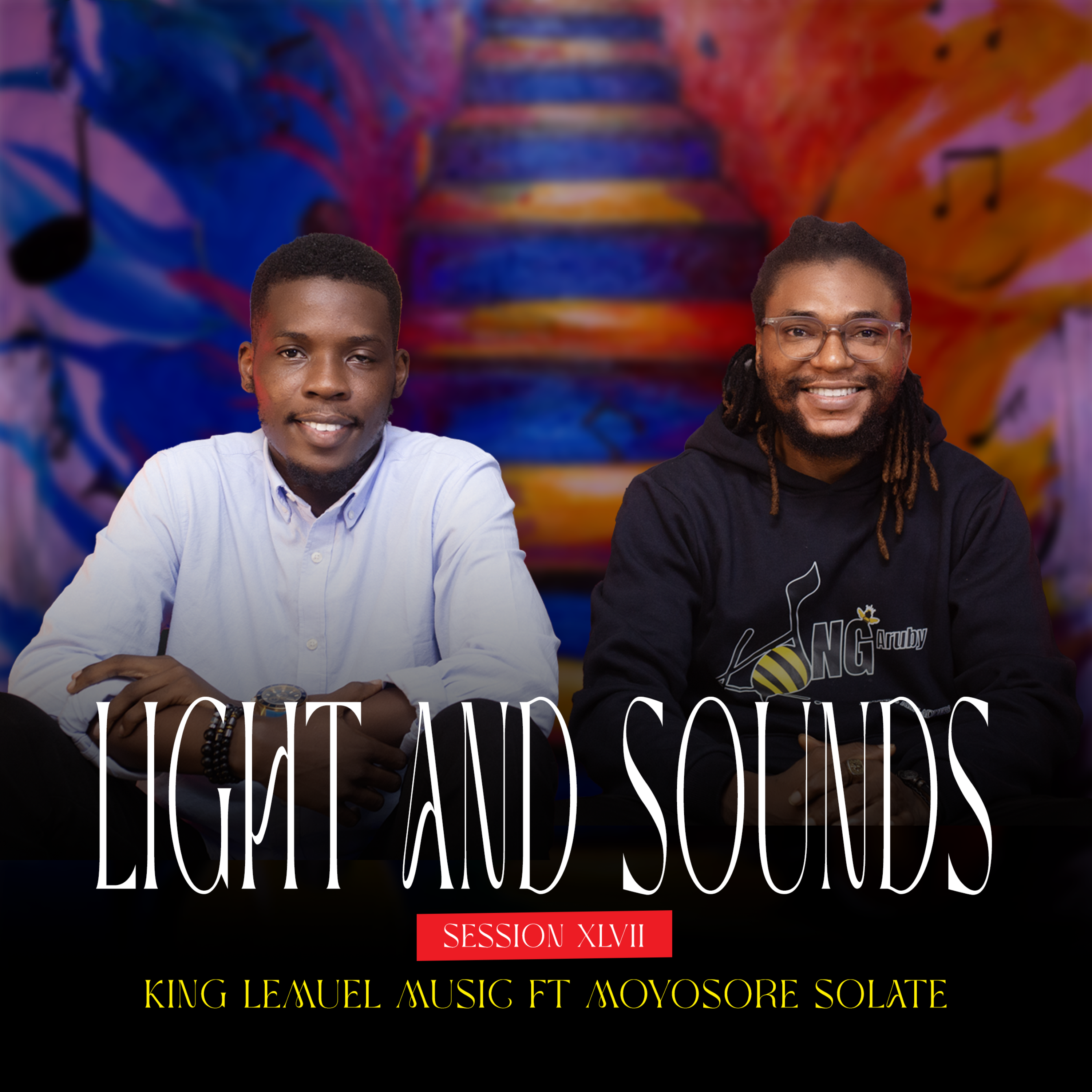 LIGHT AND SOUNDS SESSION. XLVII by King Lemuel Music cover art
