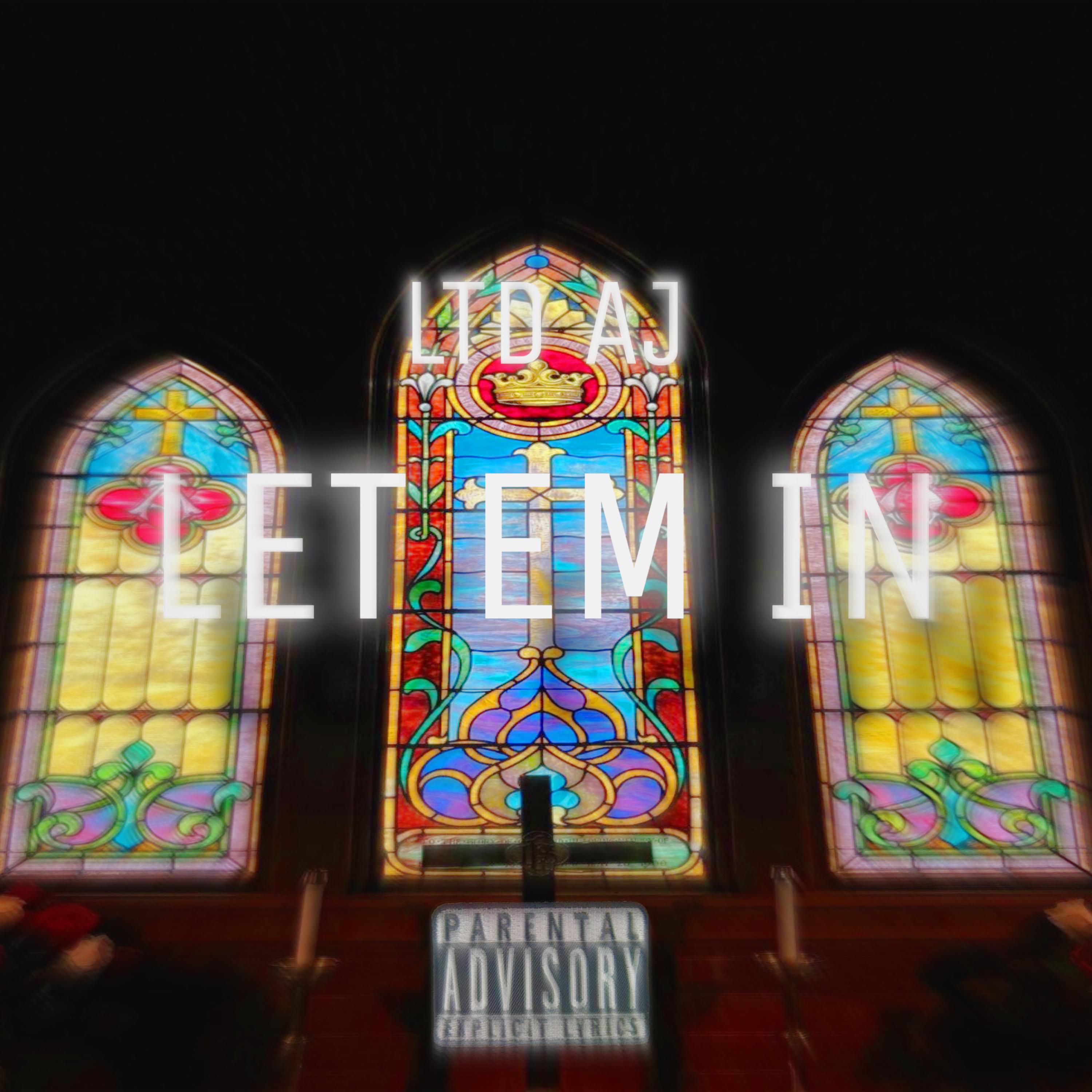 Let Em In artwork