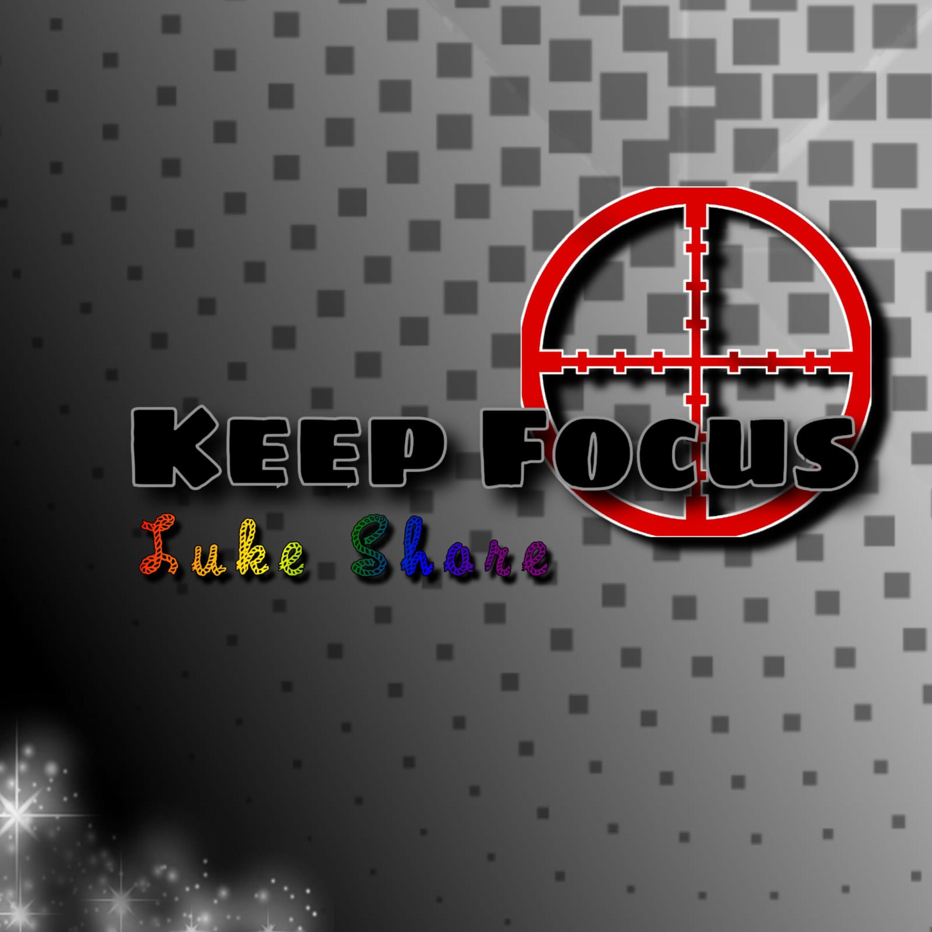 Keep Focus artwork