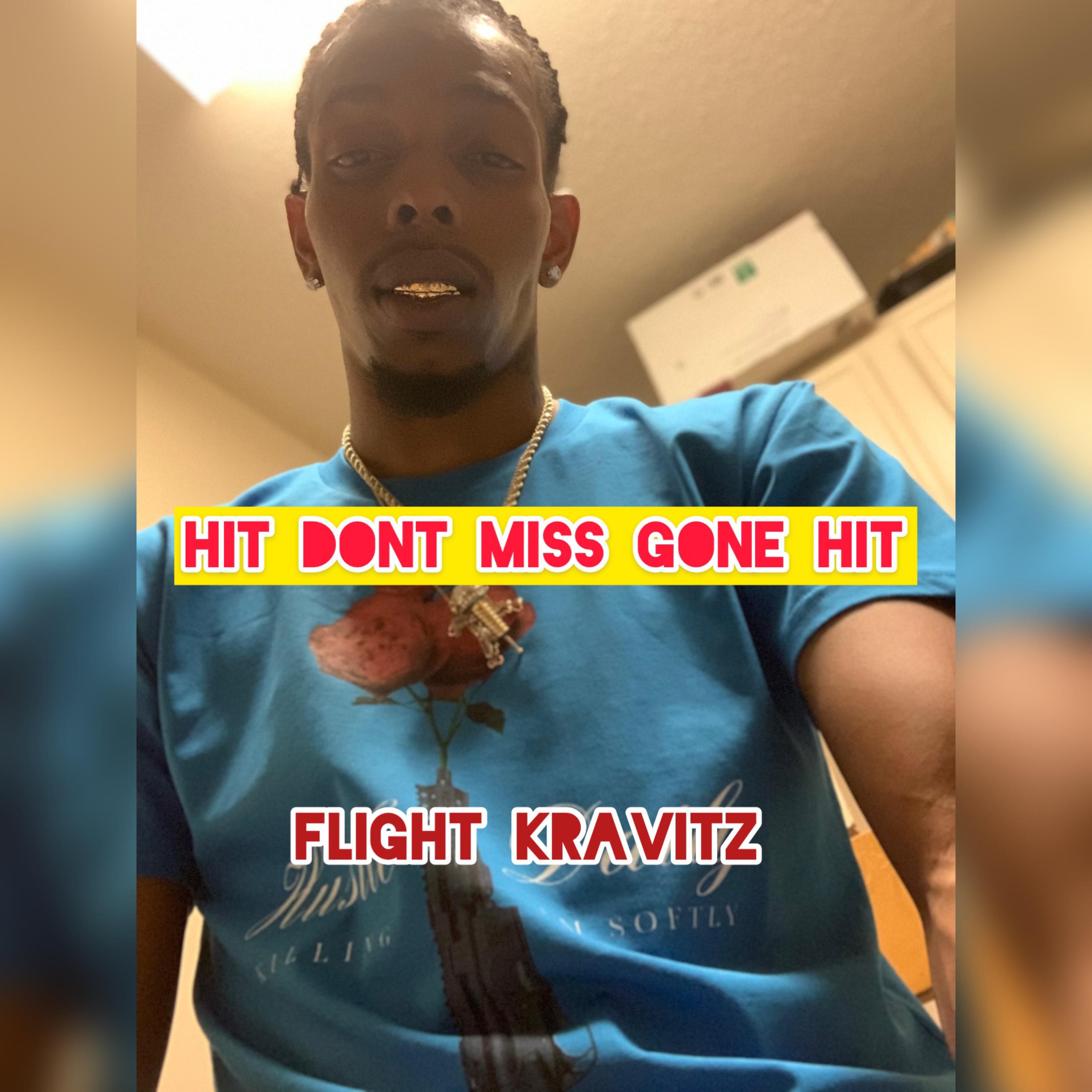 HIT DONT MISS GONE HIT artwork