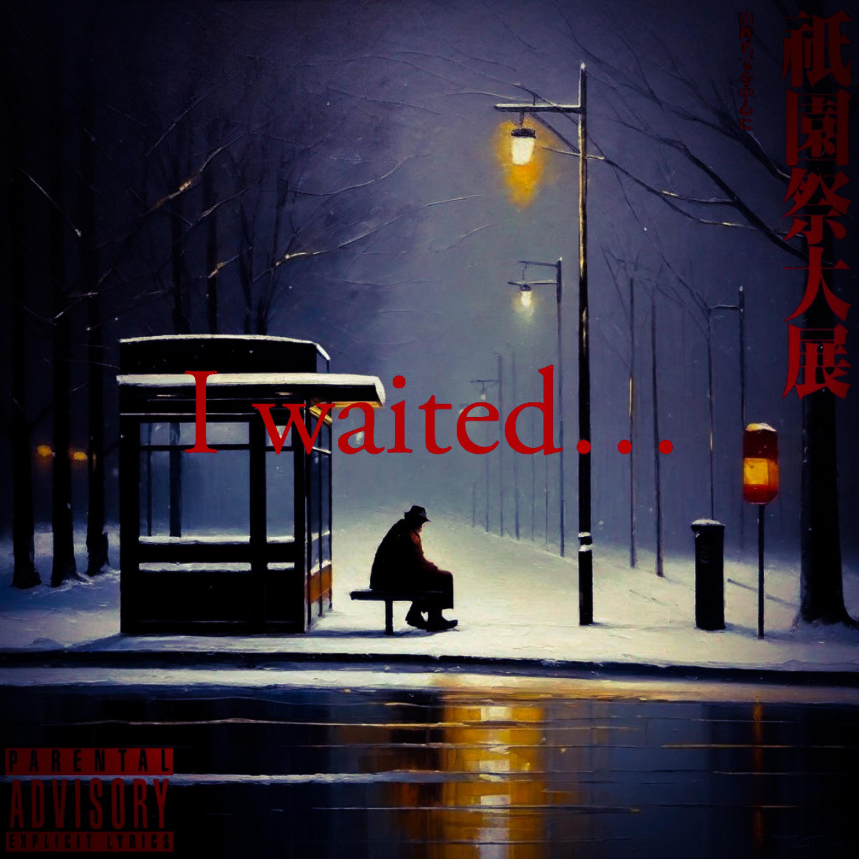 I Waited… artwork
