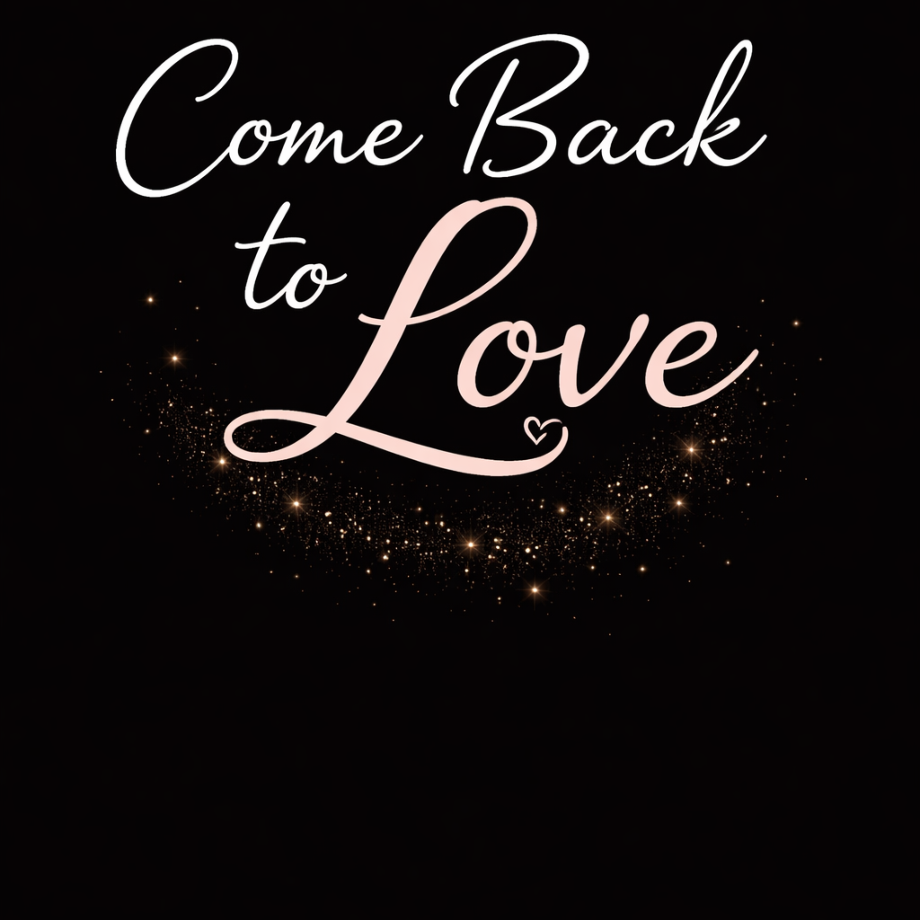 Come Back to Love artwork