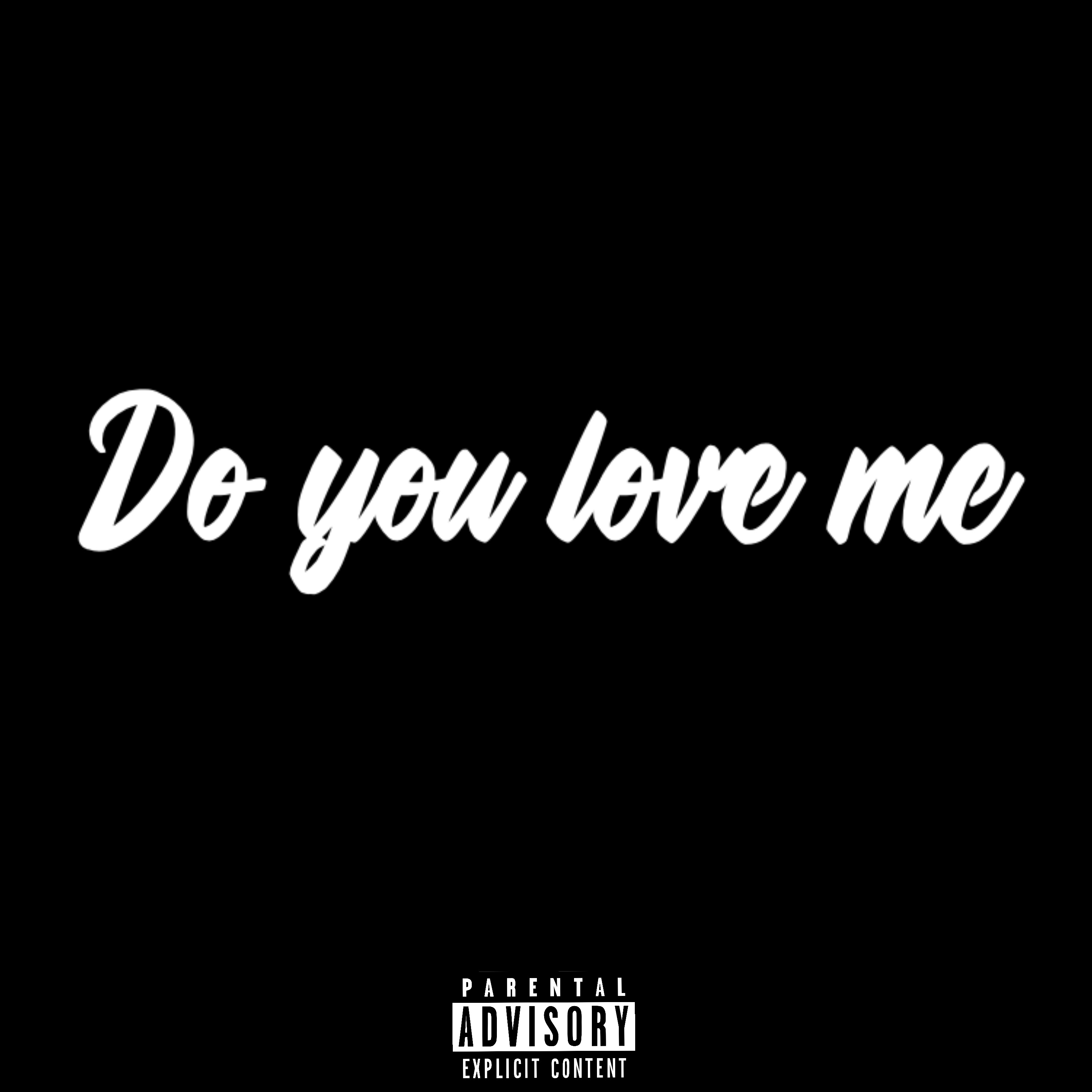 Do You Love Me artwork