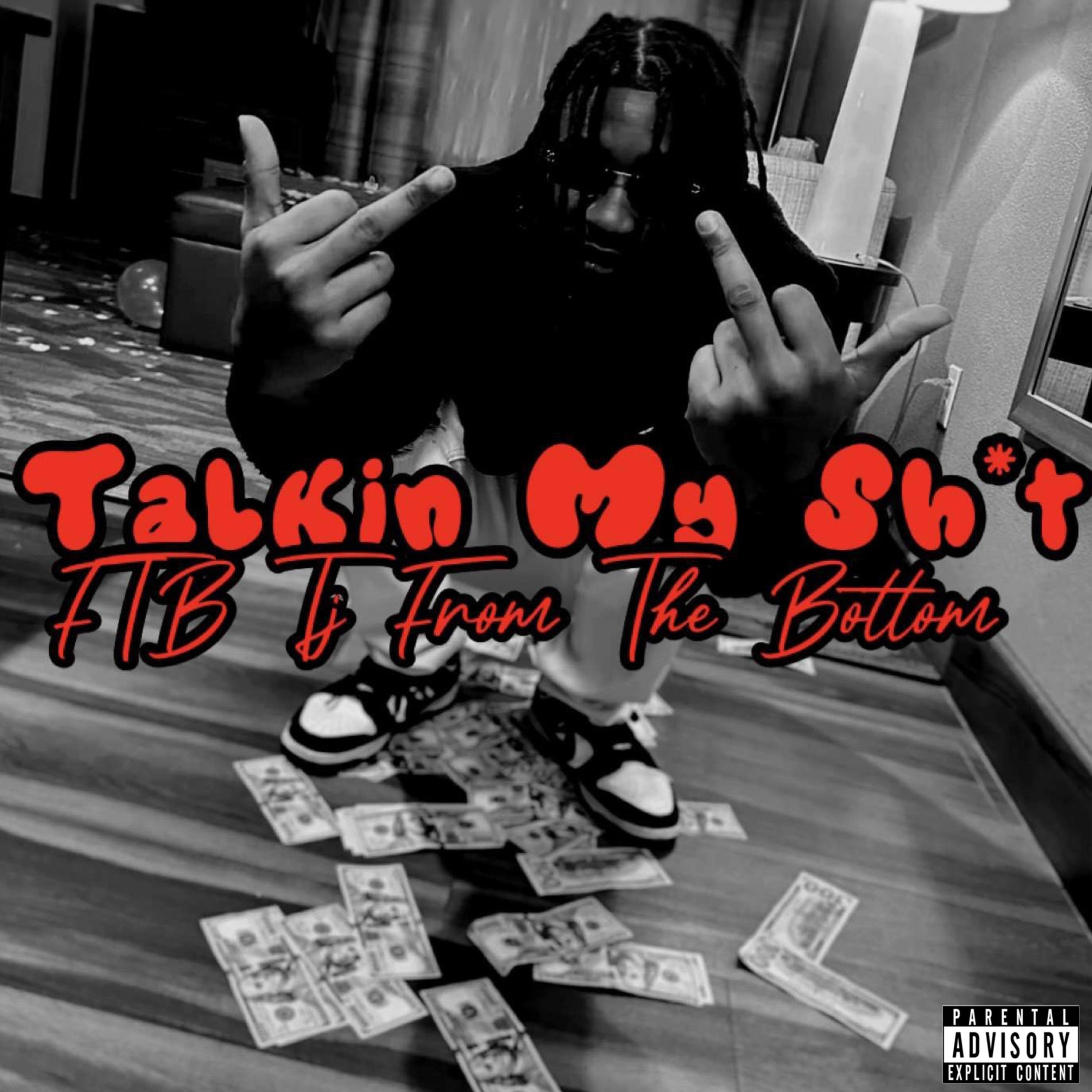 Talkin My Shit artwork