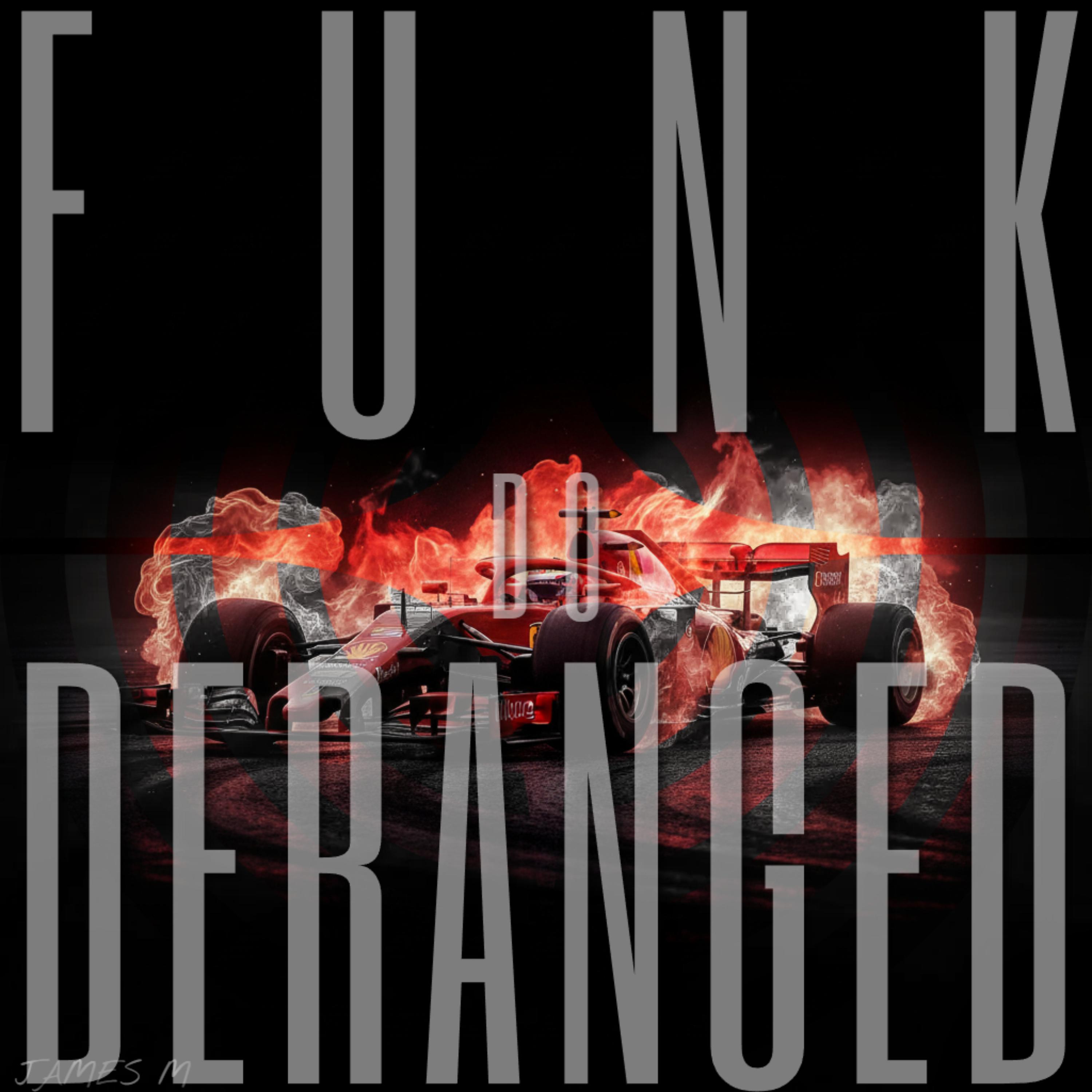 FUNK DO DERANGED artwork
