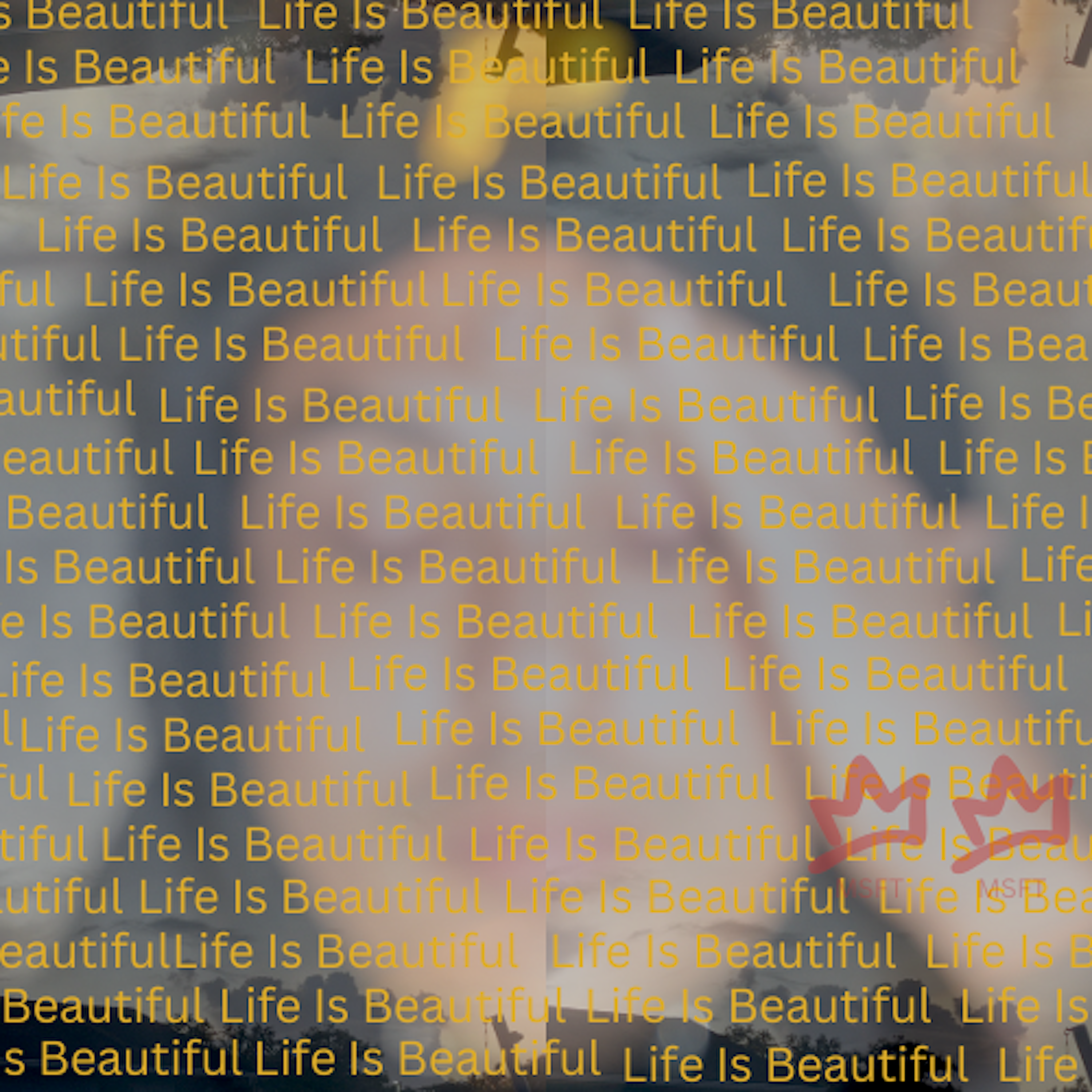 Life Is Beautiful artwork