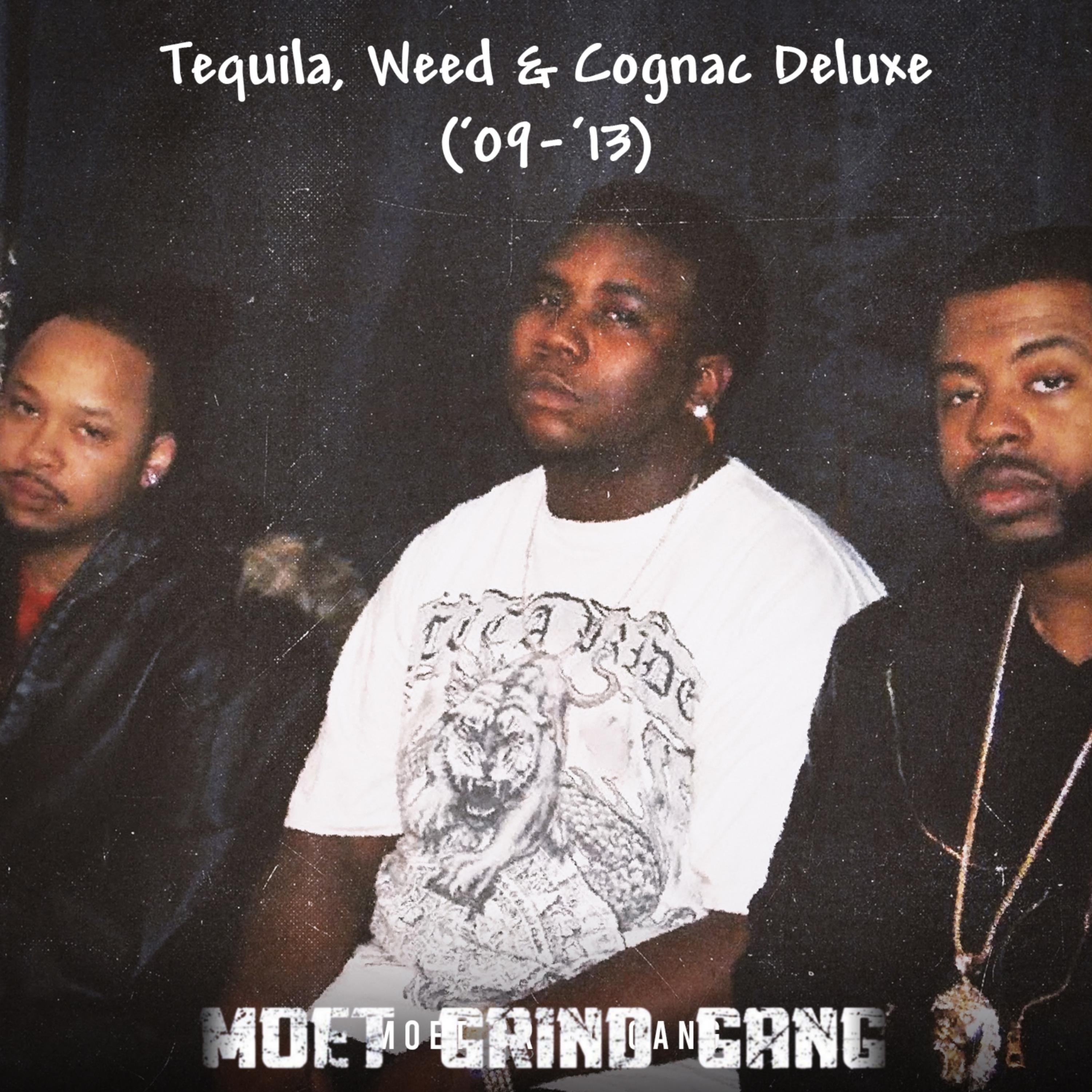 Tequila, Weed & Cognac (Deluxe Throwback Edition) artwork