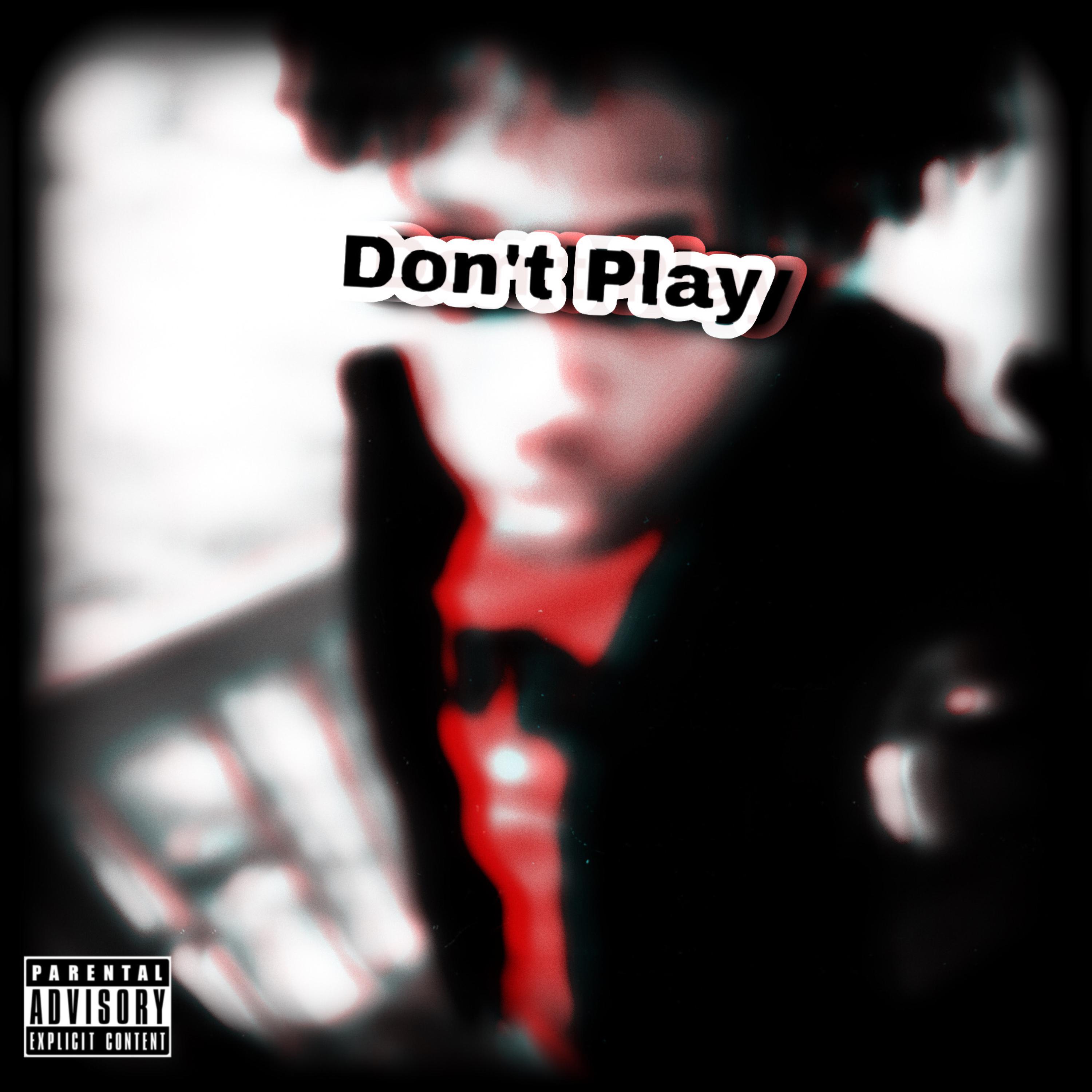 Don't PLAY artwork