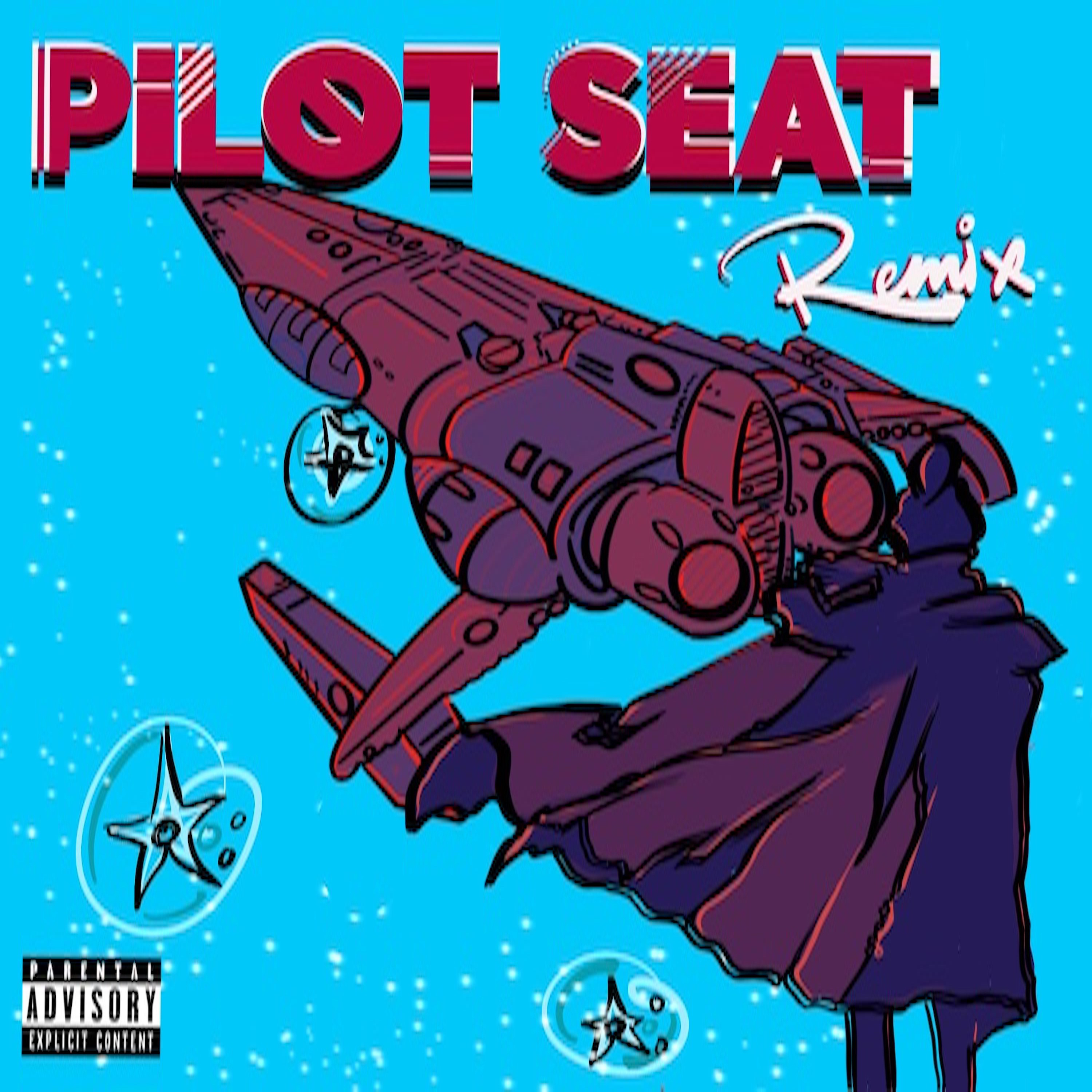 Pilot Seat Remix artwork