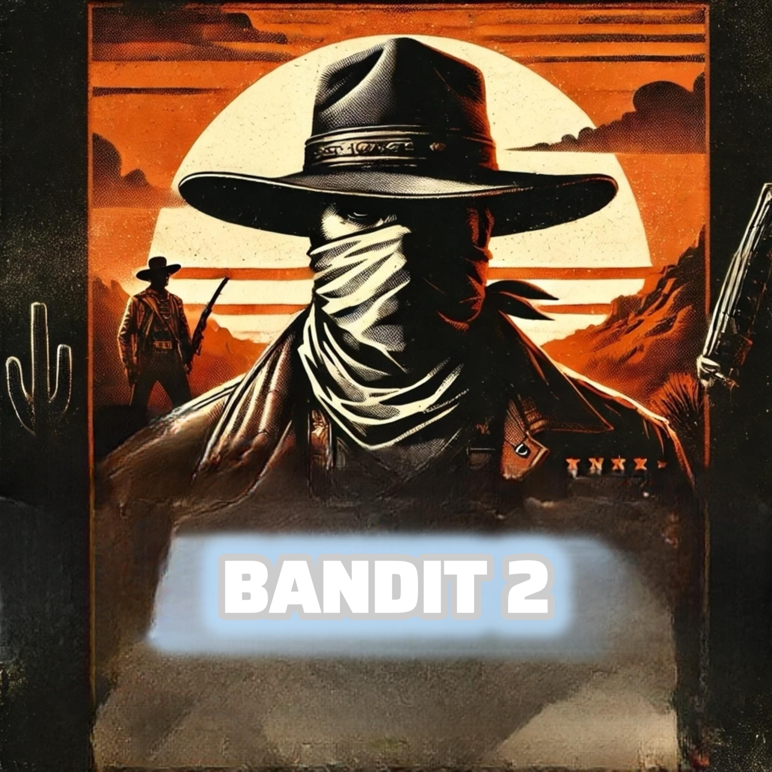 Bandit 2 artwork