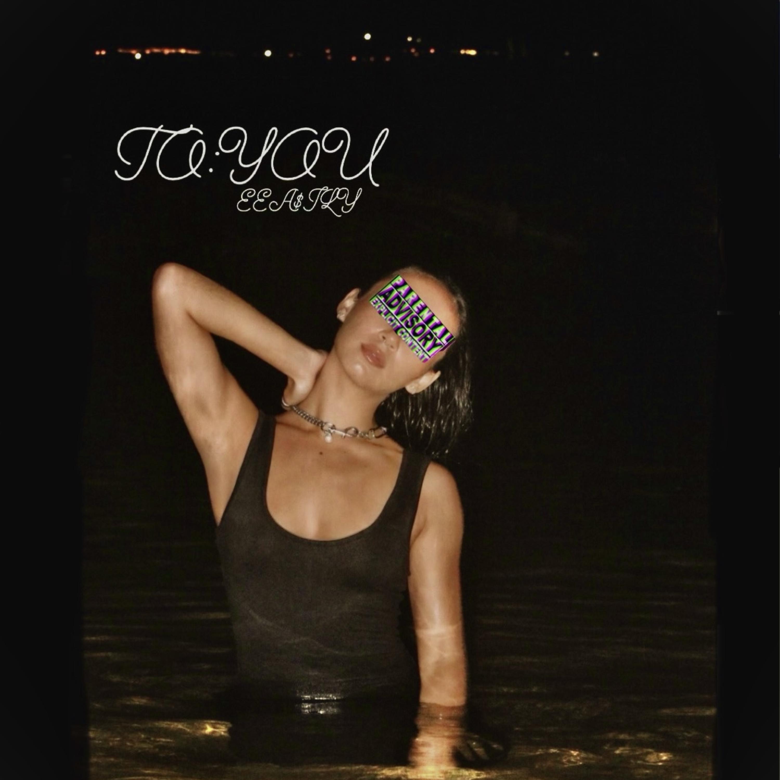 TO:YOU by EEA$ILY cover art