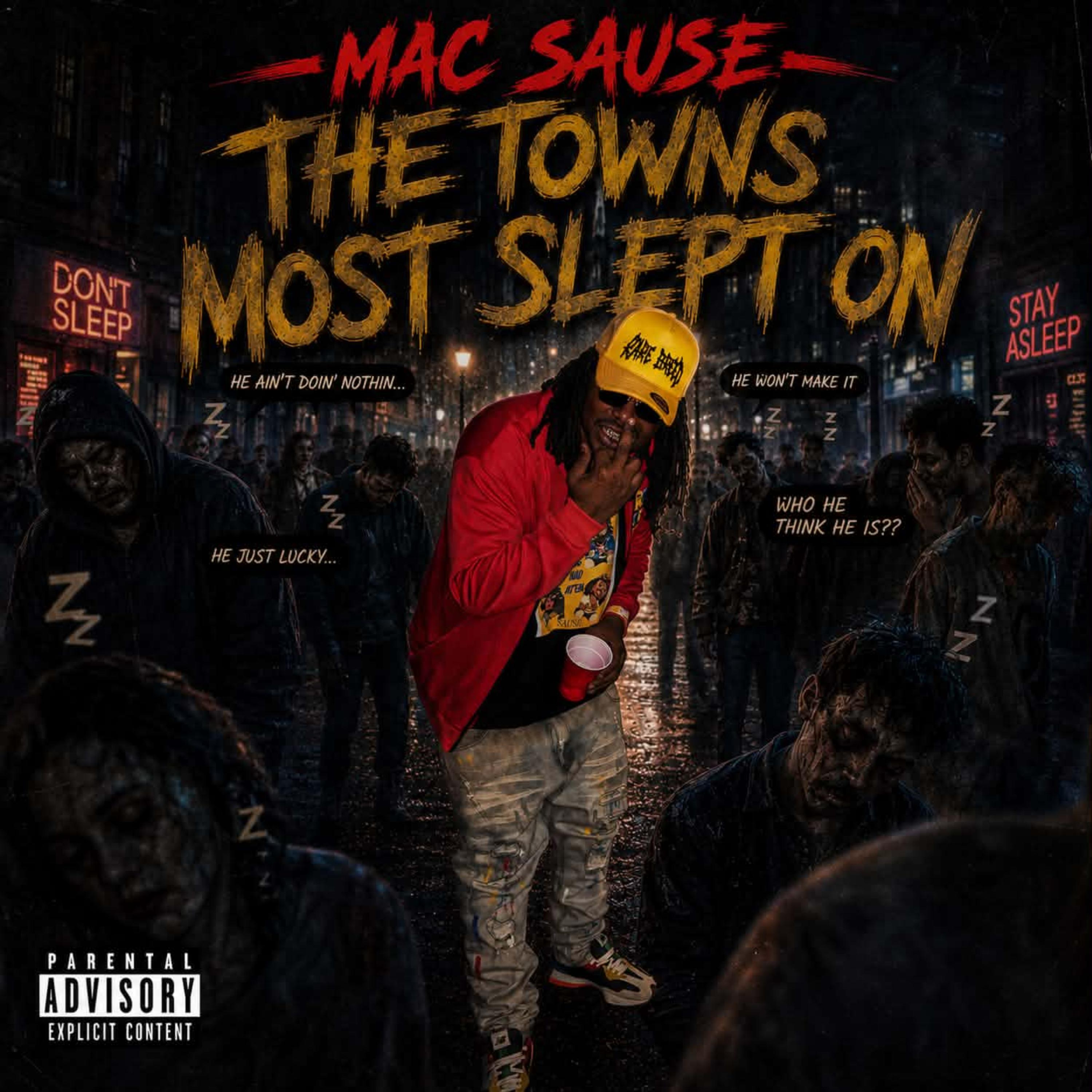 Town Most Slept On Mix Vol 1 by Mac Sause cover art