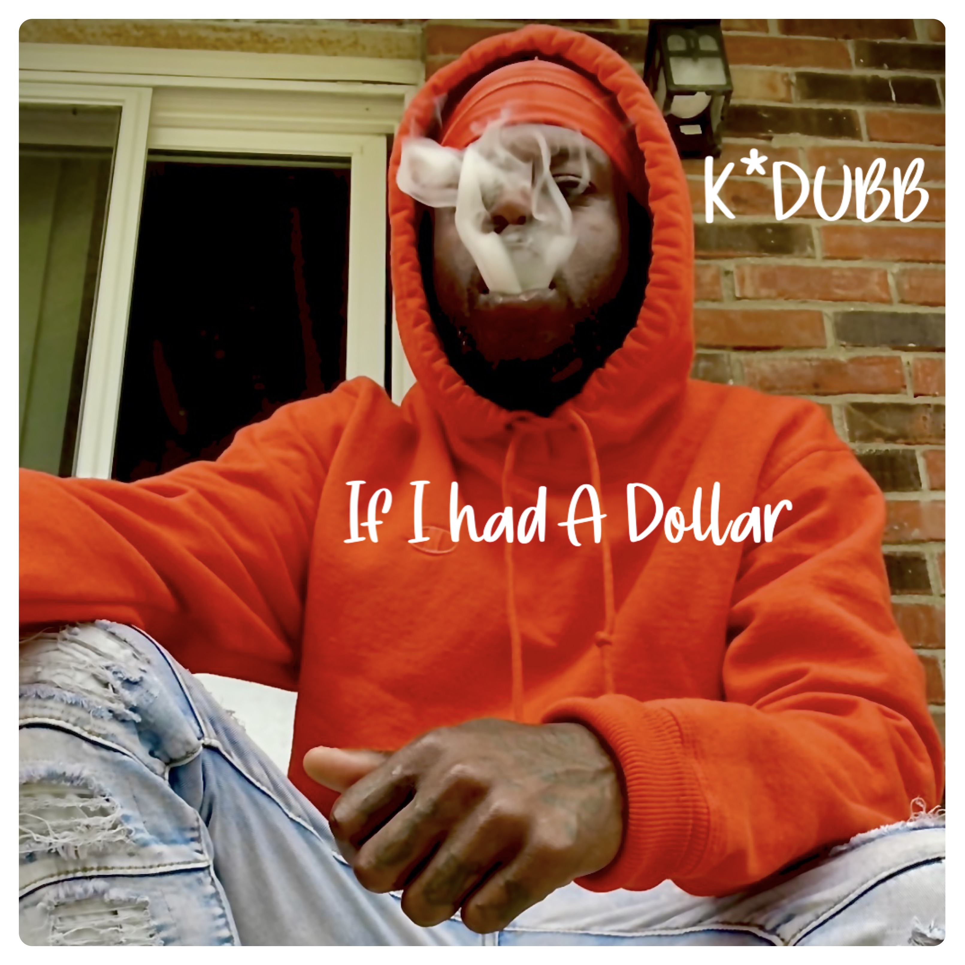 If I Had A Dollar  artwork