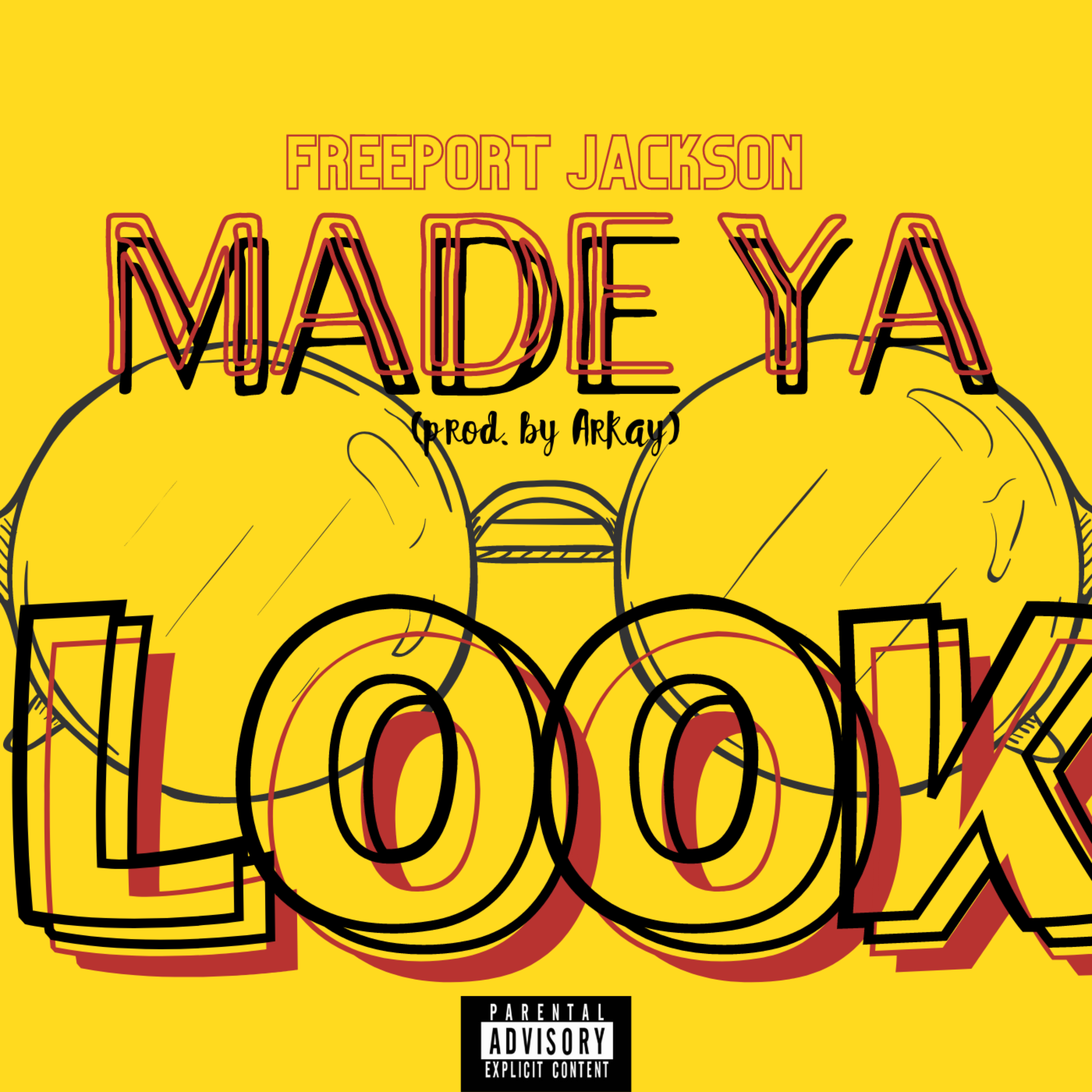 Made Ya Look artwork