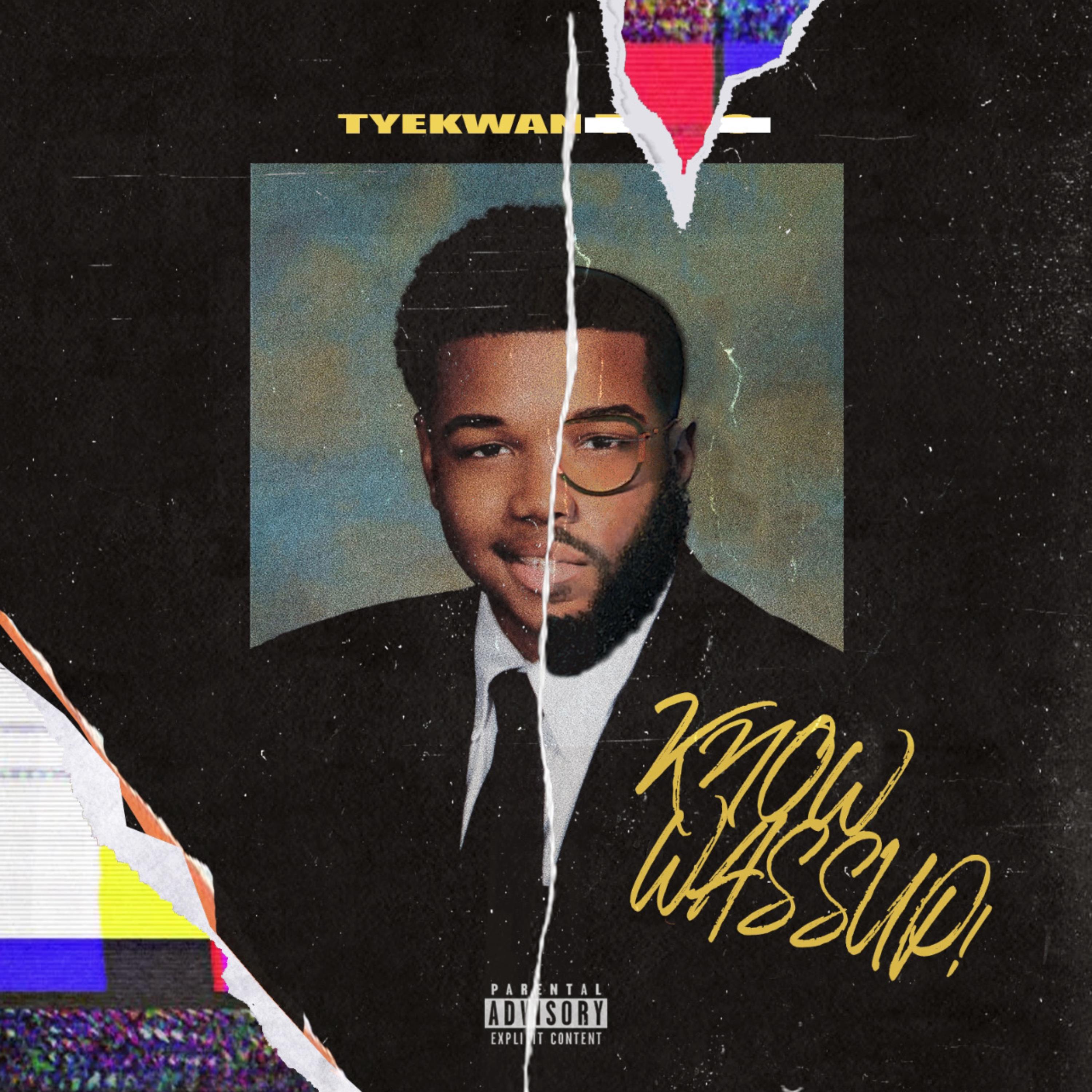 Know Wassup by Tyekwan cover art