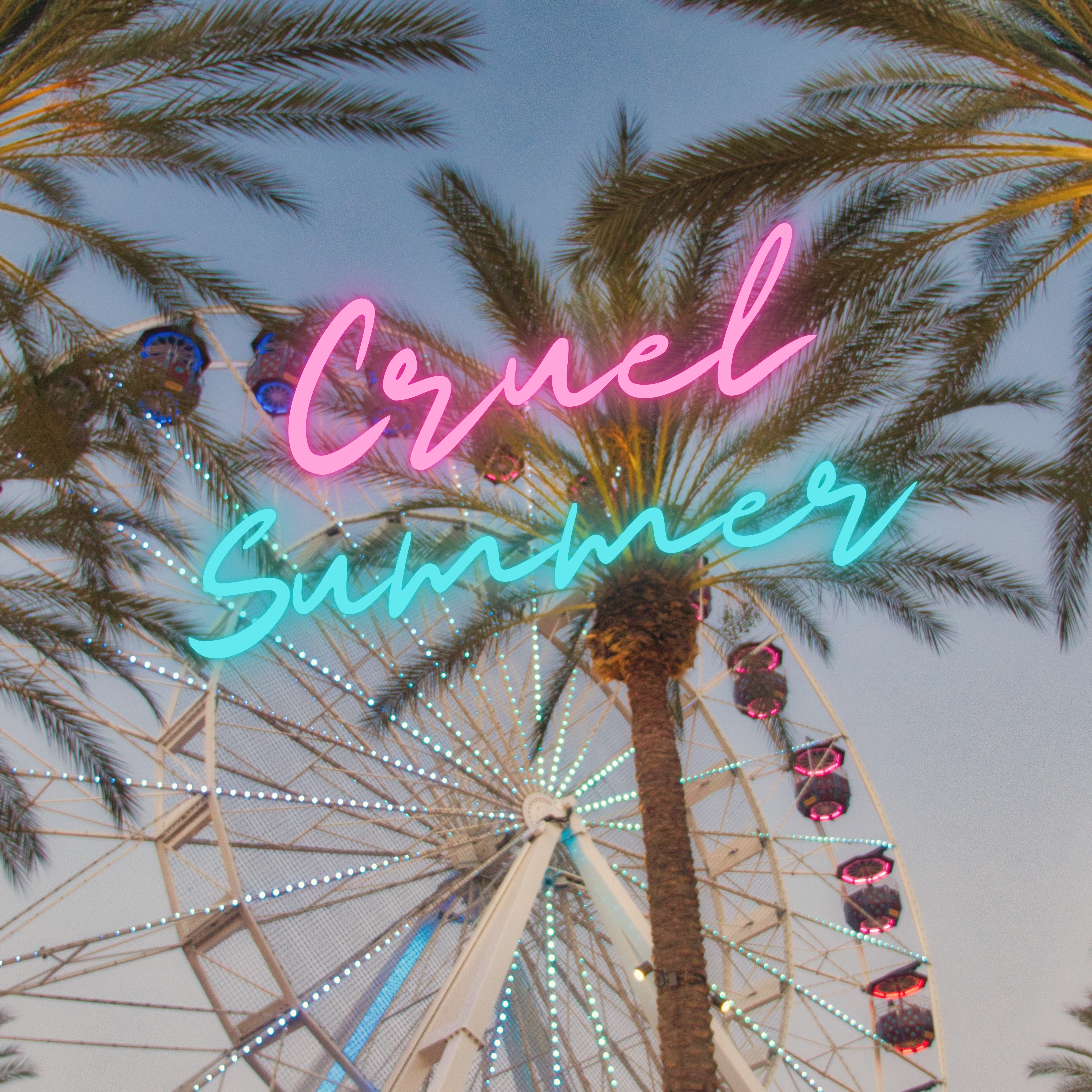 Cruel Summer artwork