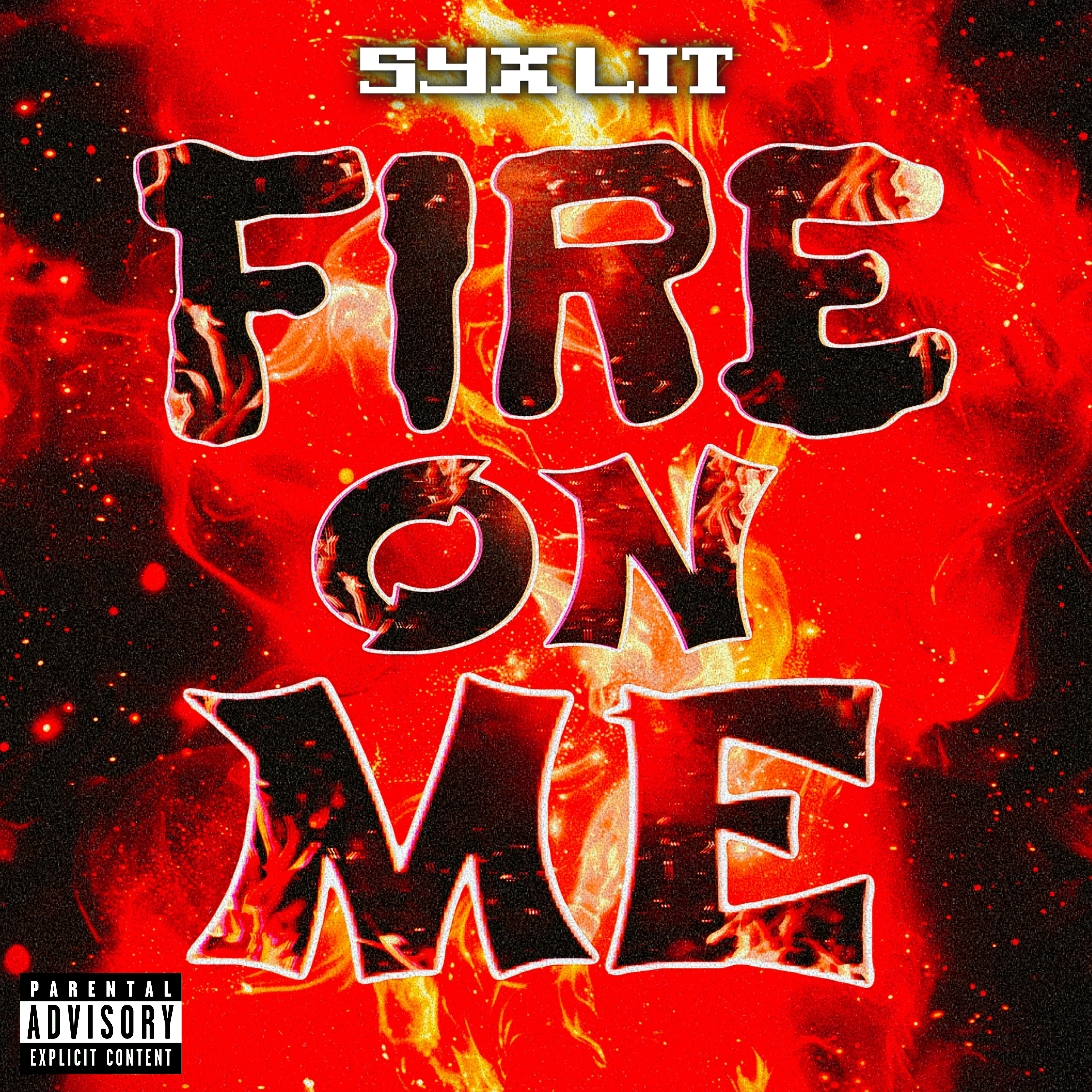 Fire On Me artwork