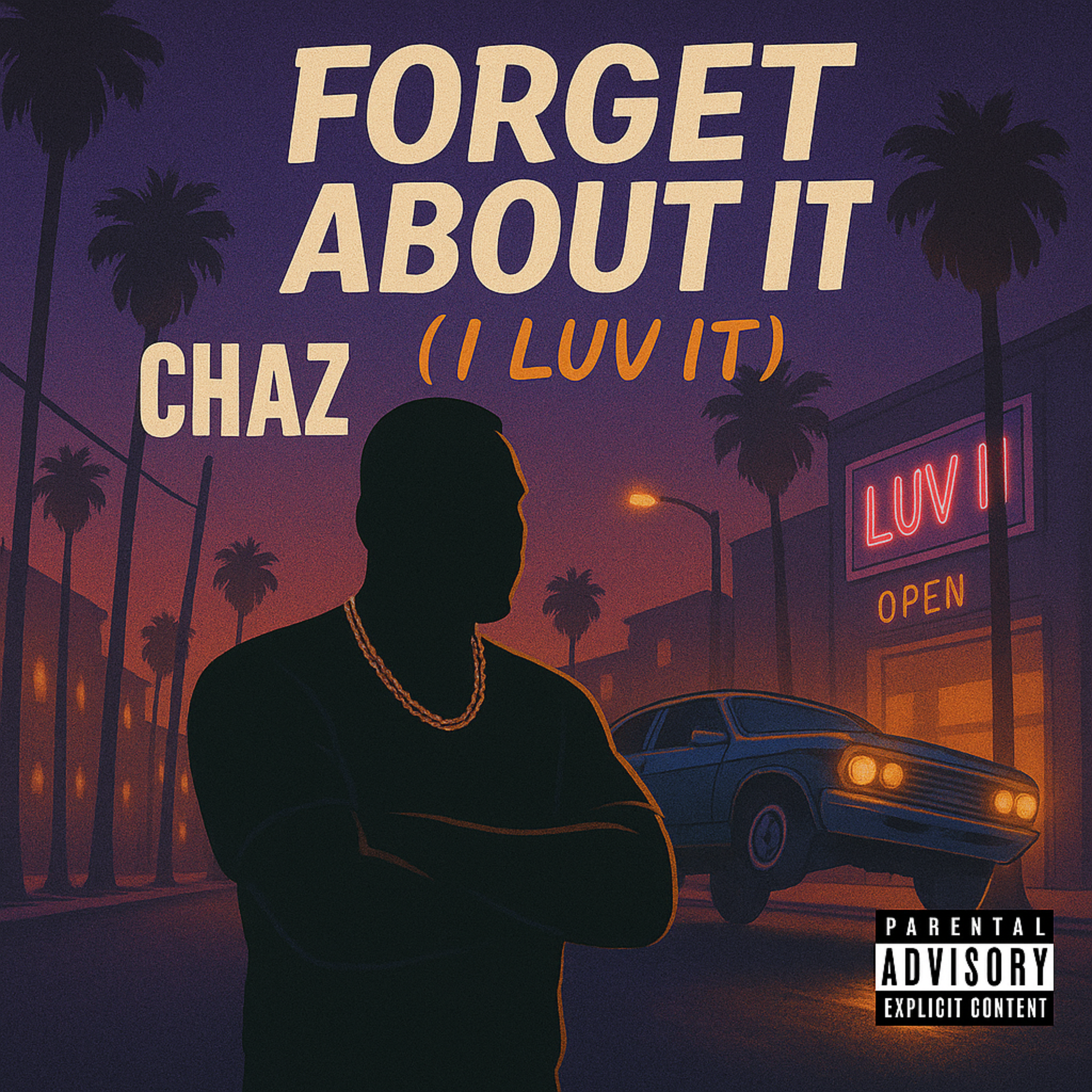 Forget About It (I Luv It) artwork