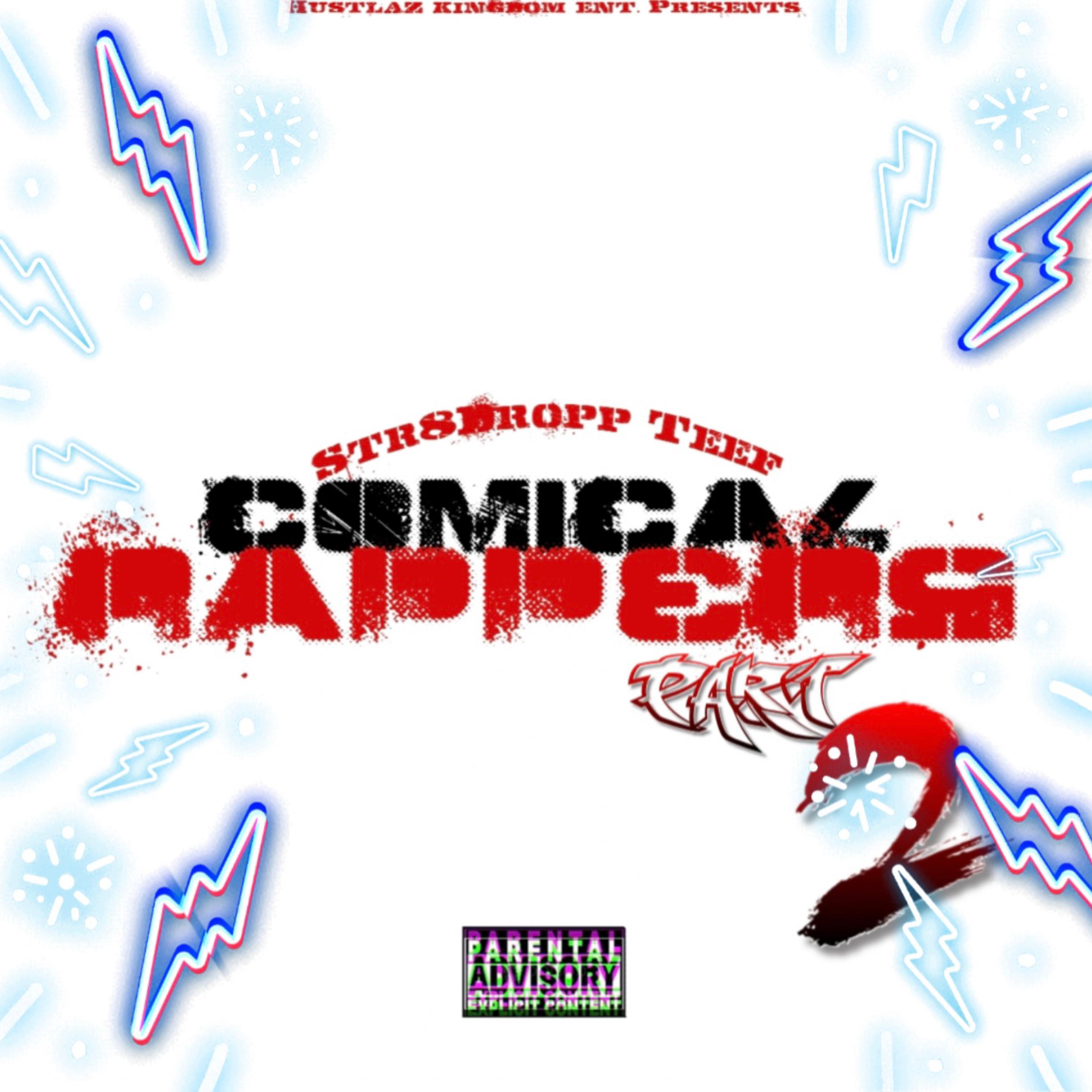 Comical Rappers Pt. 2 artwork