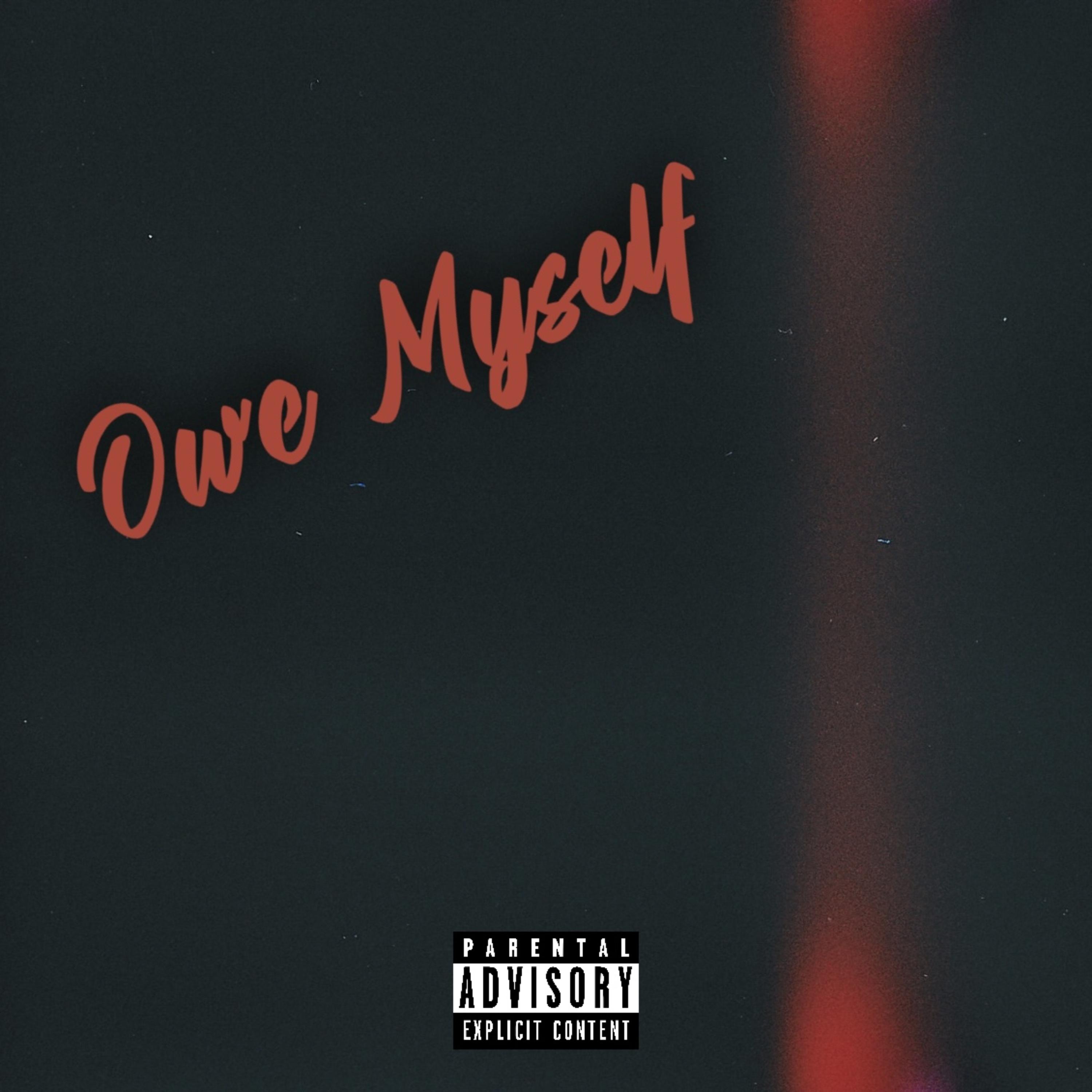 “Owe Myself” artwork