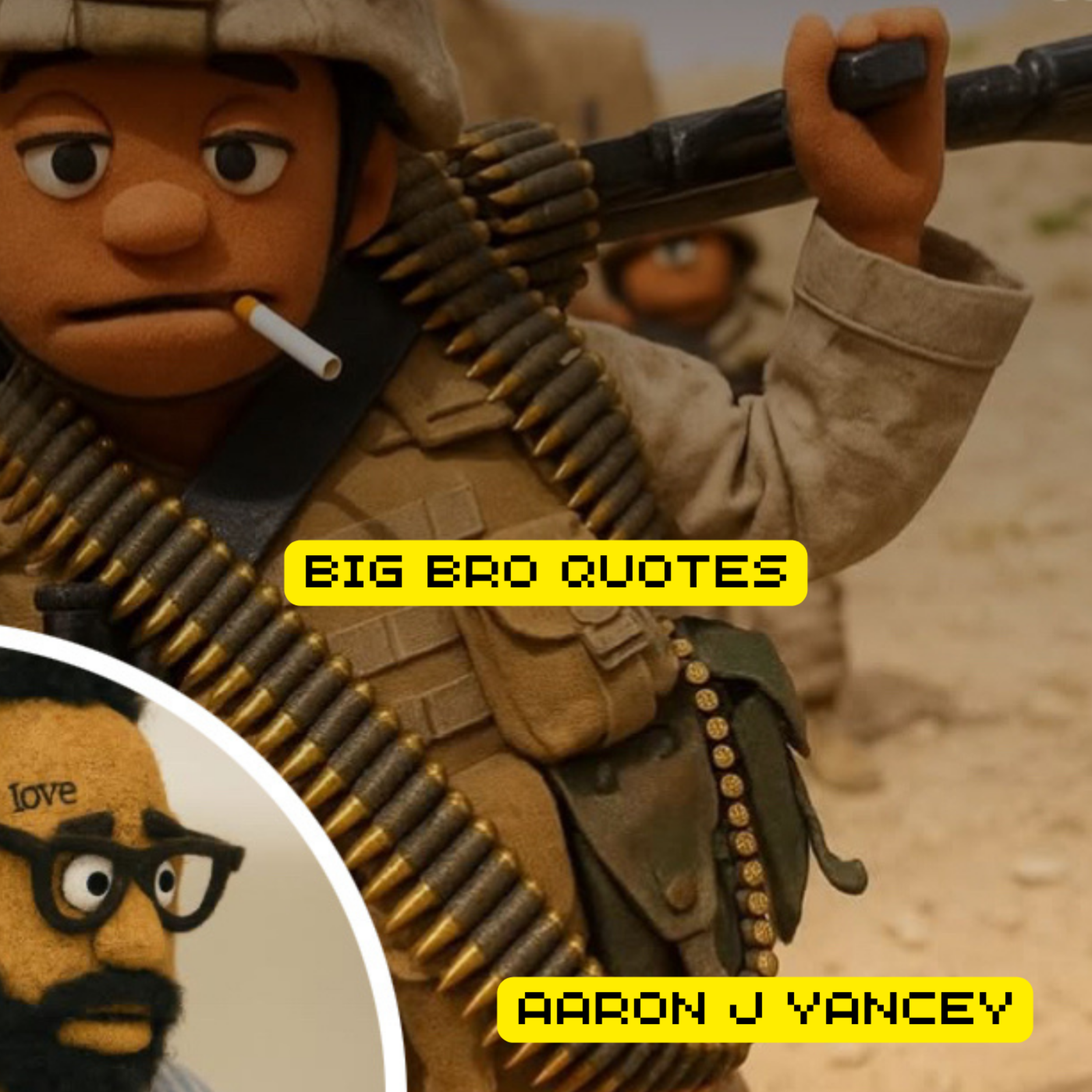 Big Bro Quotes artwork