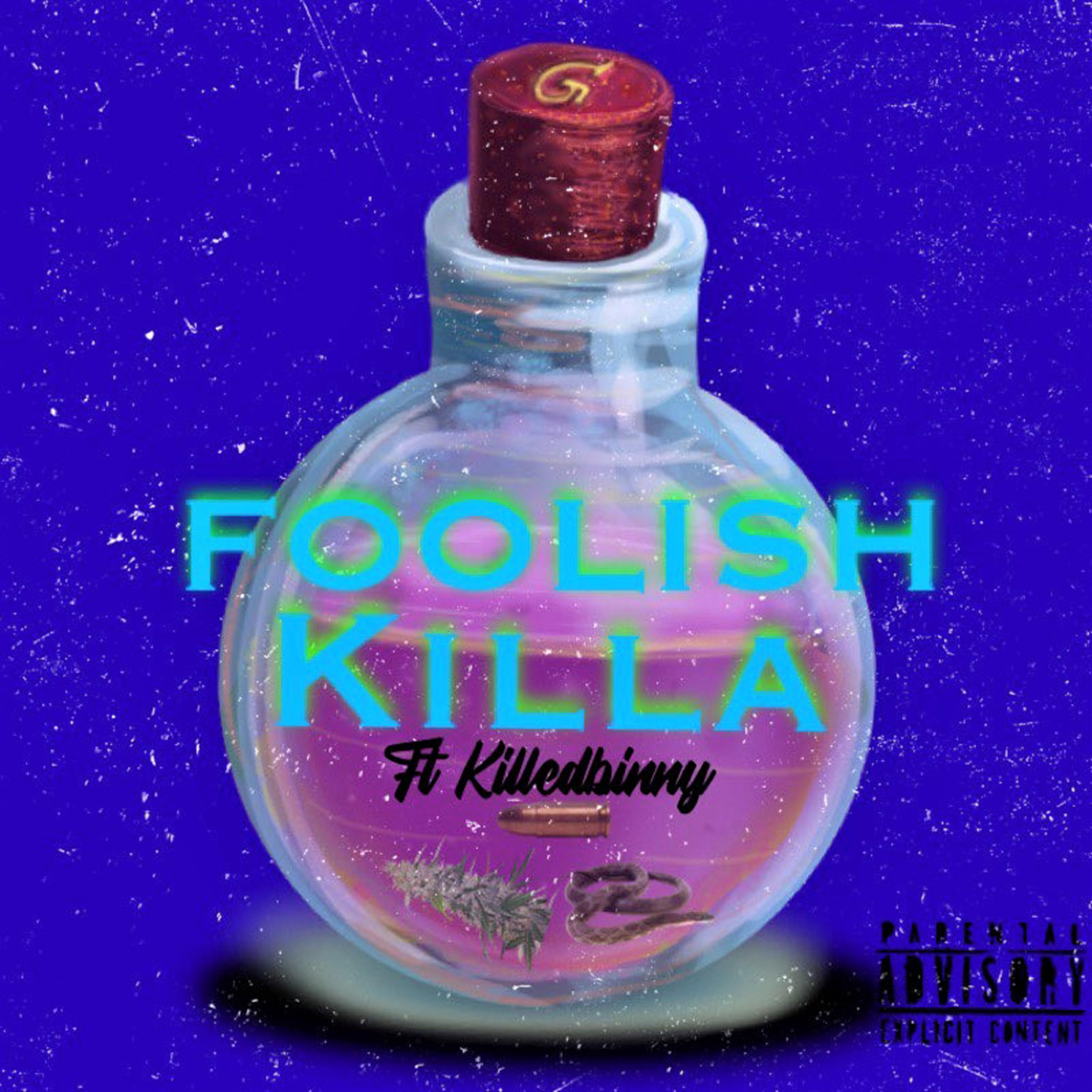 Foolish Killa artwork
