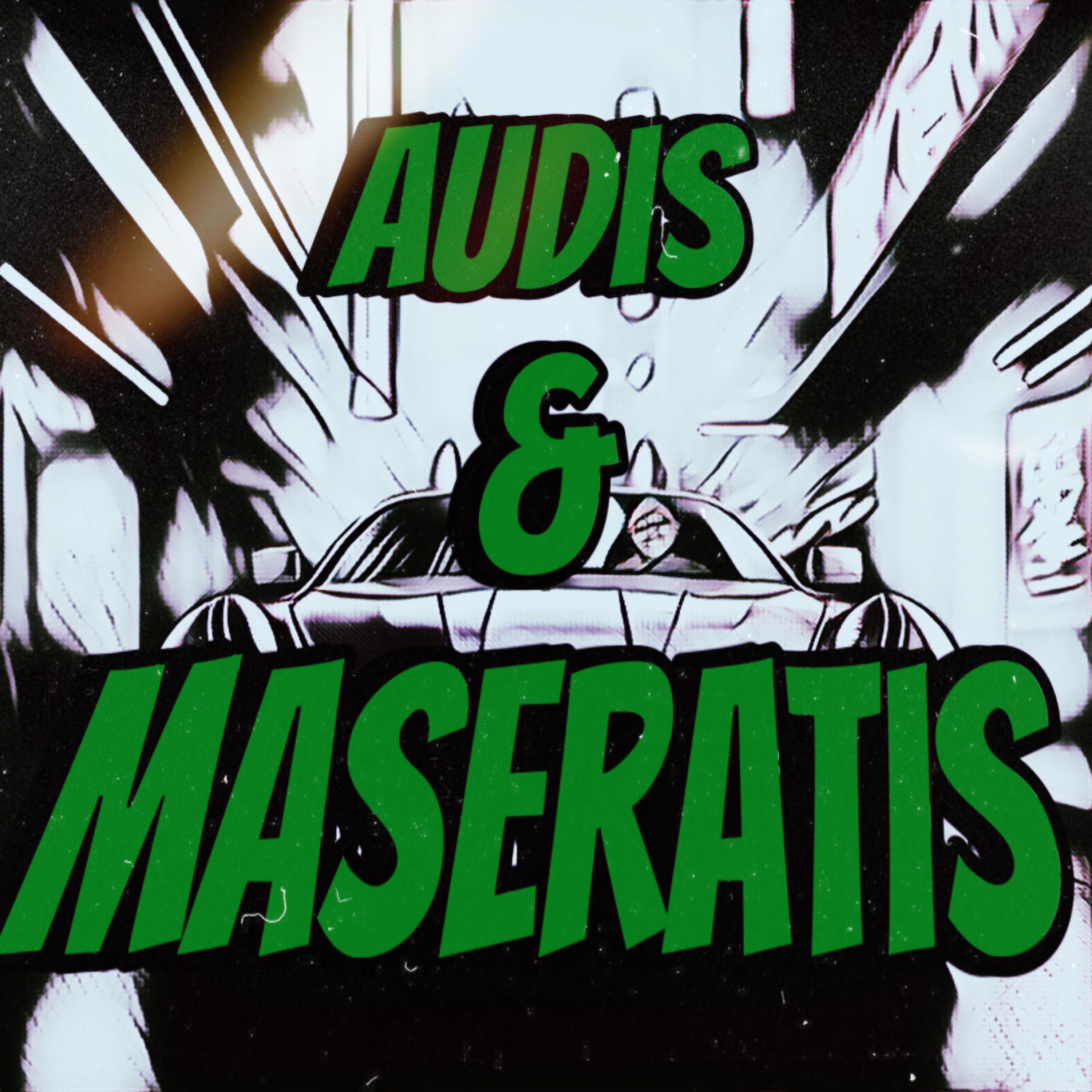 Audis & Maseratis artwork
